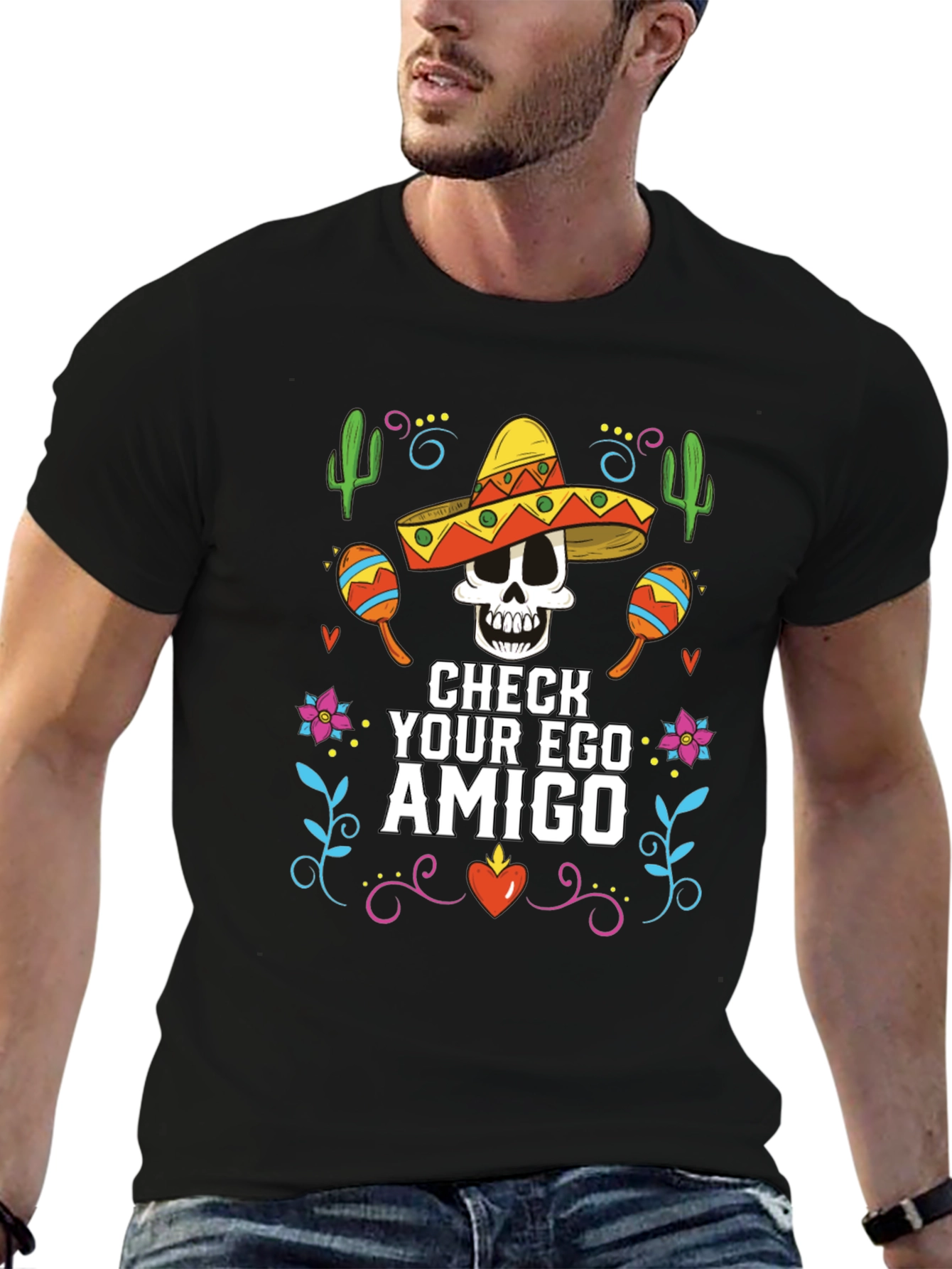 Check Your Ego Amigo T-Shirt - Cinco de Mayo