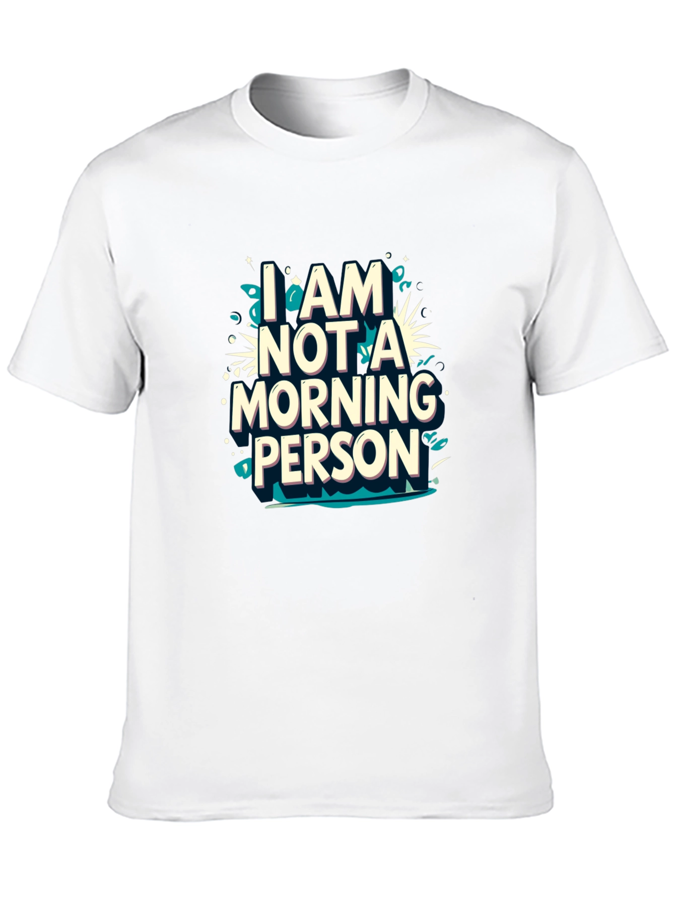 I am Not a Morning Person Graphic Tee