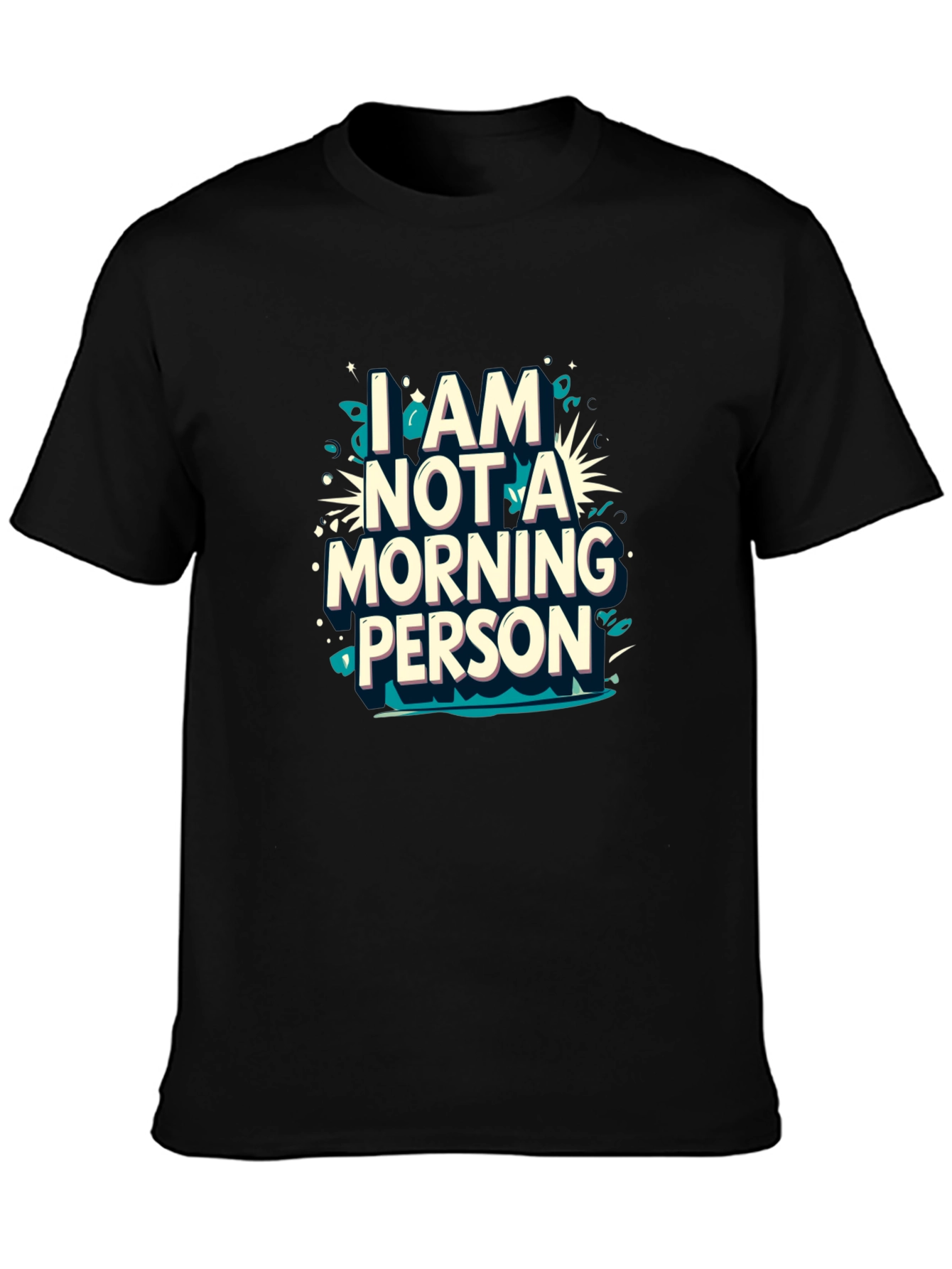 I am Not a Morning Person Graphic Tee