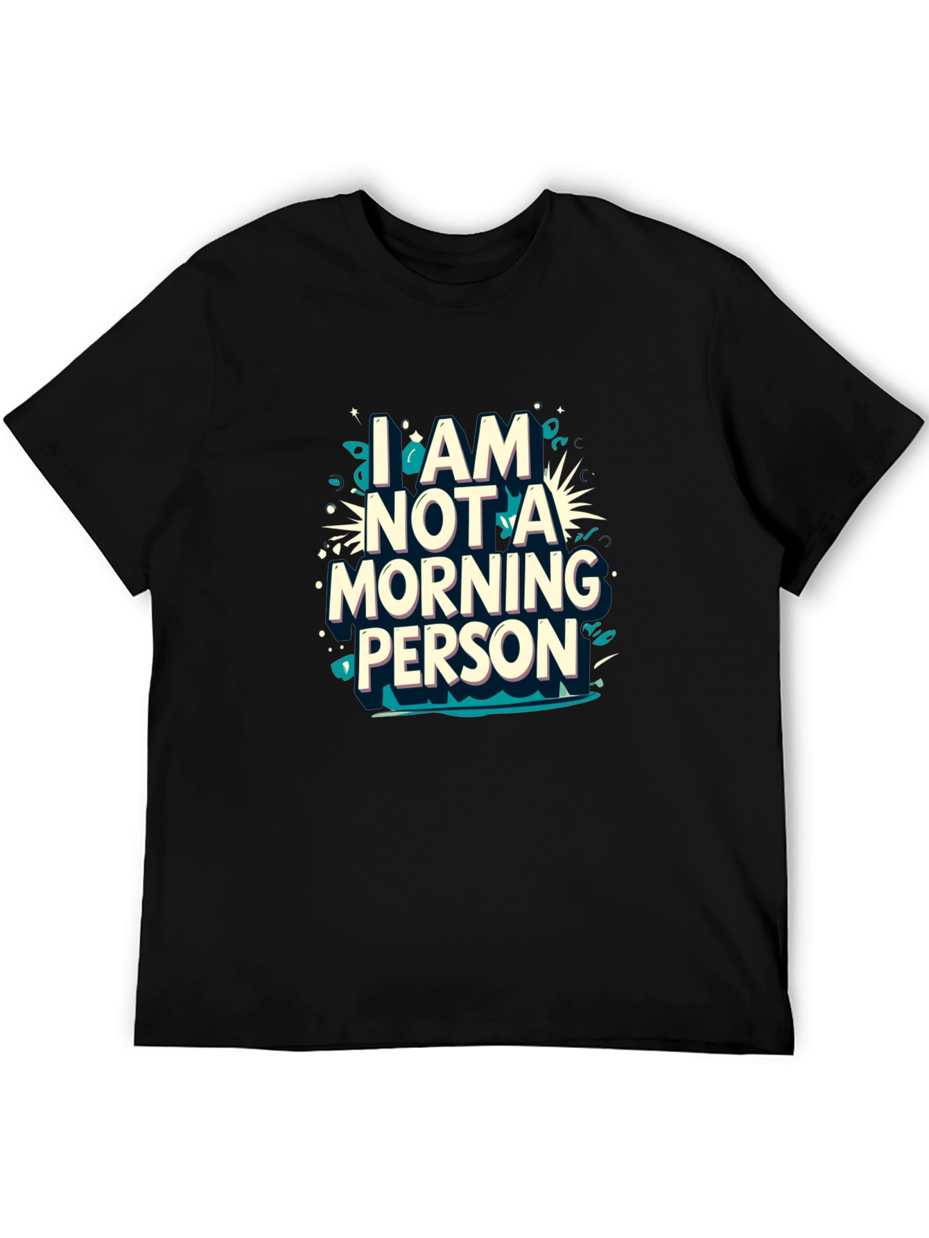 I am Not a Morning Person Graphic Tee