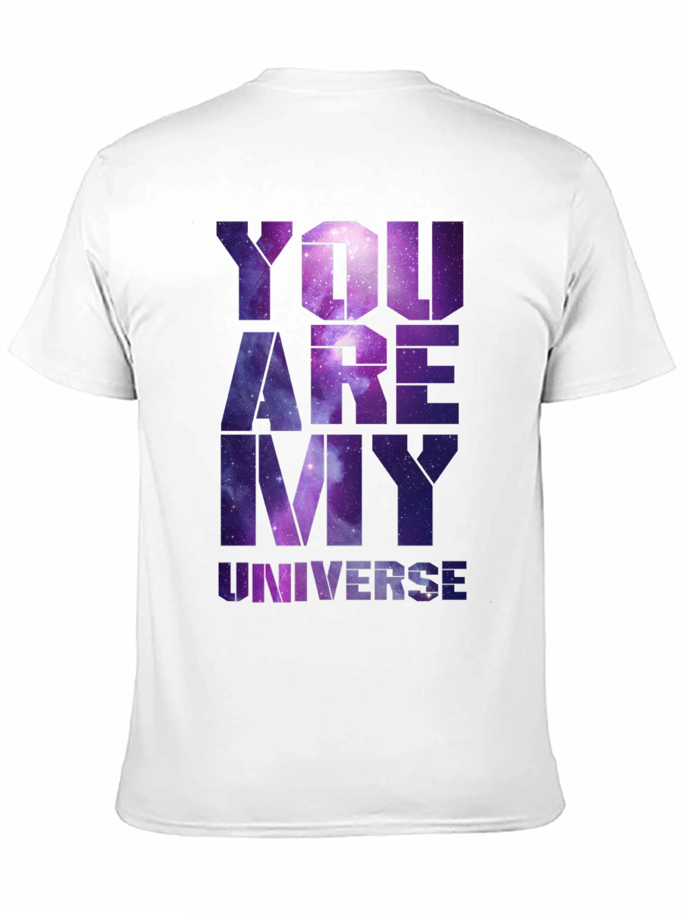 You Are My Universe Graphic Tee