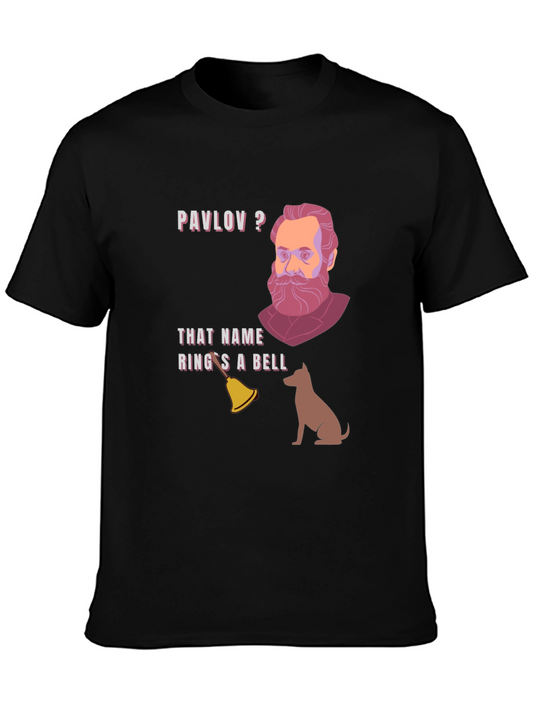 Pavlovs Dog T-Shirt - That Name Rings a Bell!