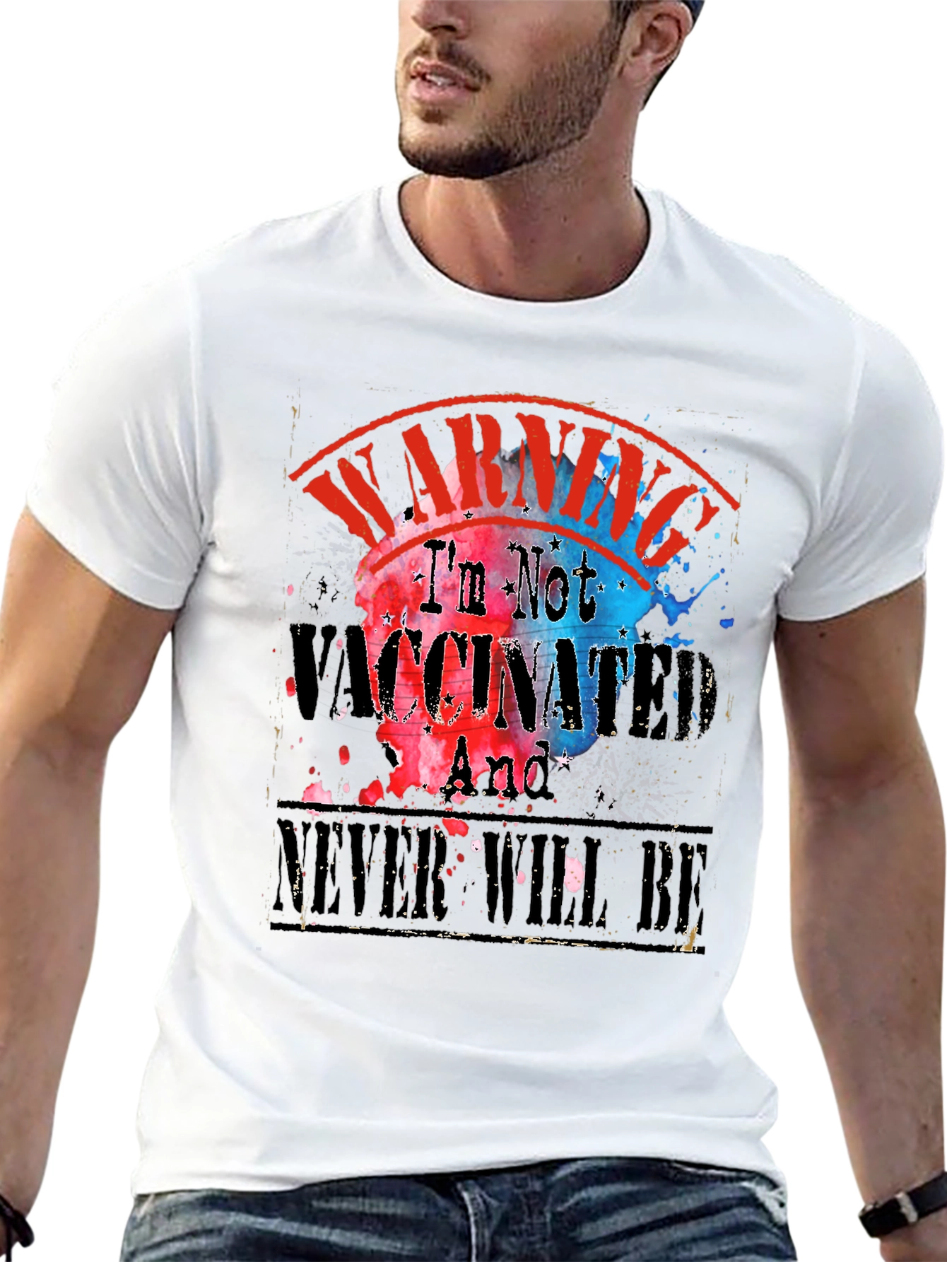Warning Im Not Vaccinated T-Shirt