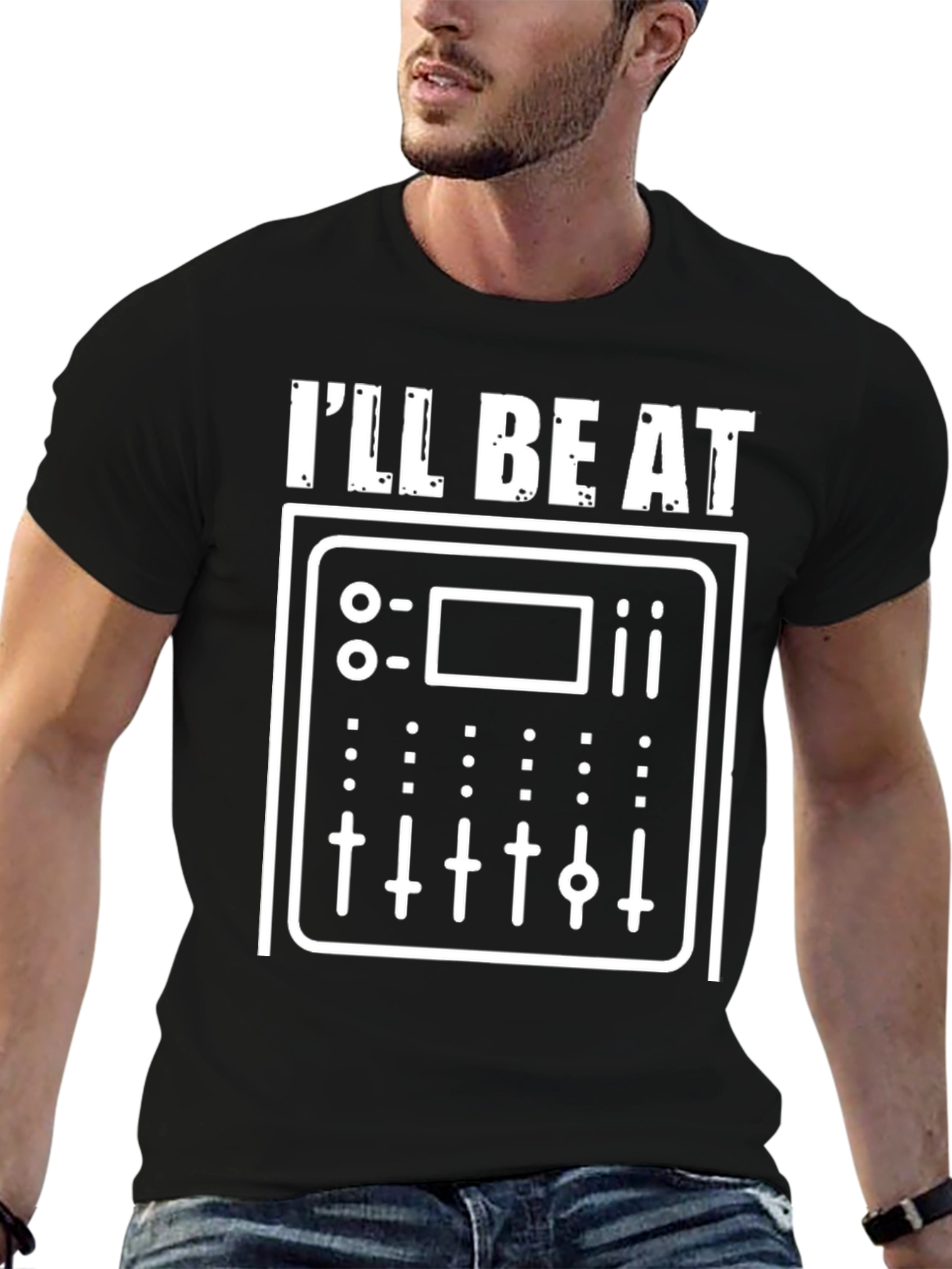 Ill Be At The Board DJ T-Shirt