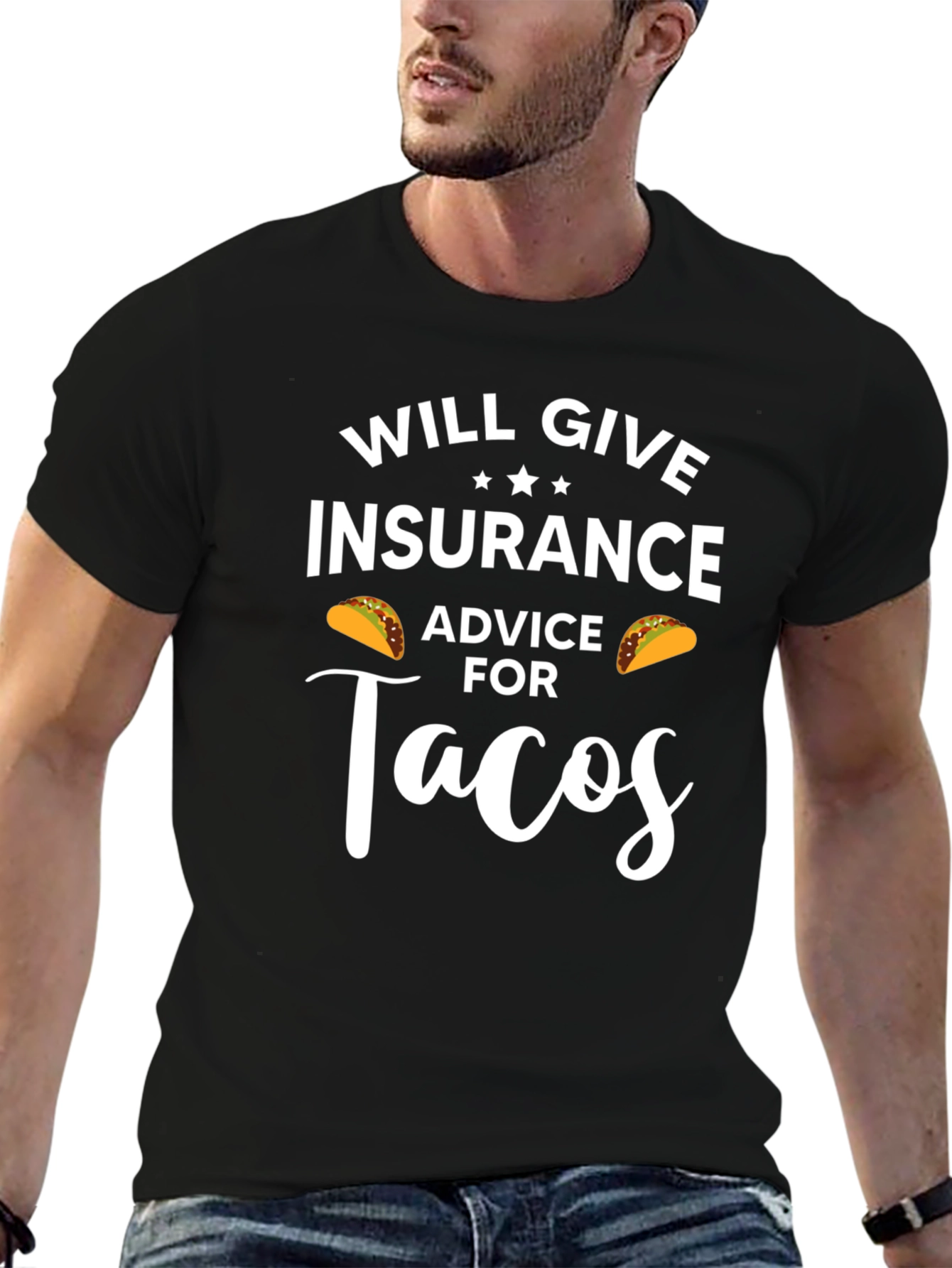 Insurance Advice for Tacos Funny Graphic T-Shirt