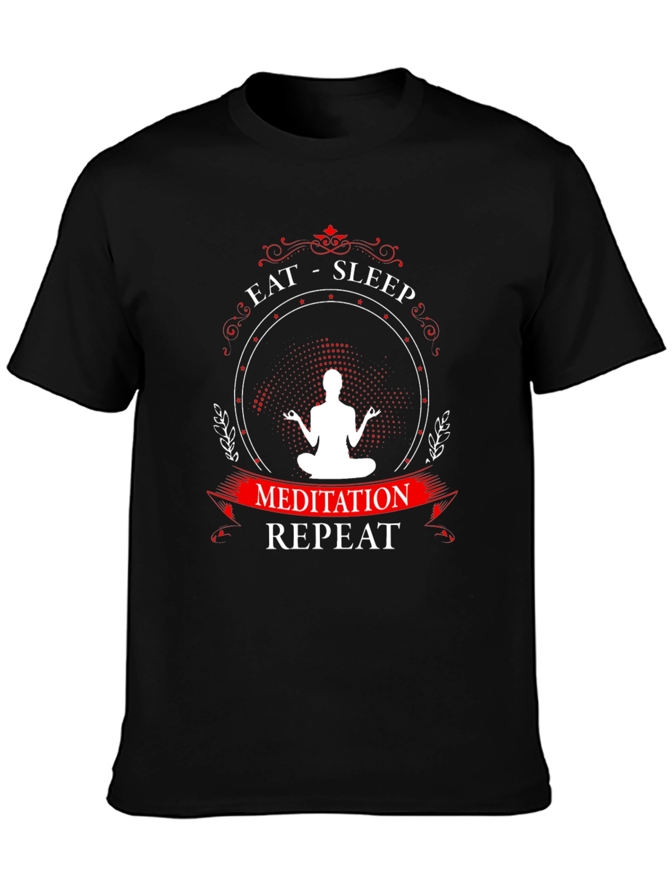 Eat Sleep Meditation Repeat Graphic T-Shirt - Black