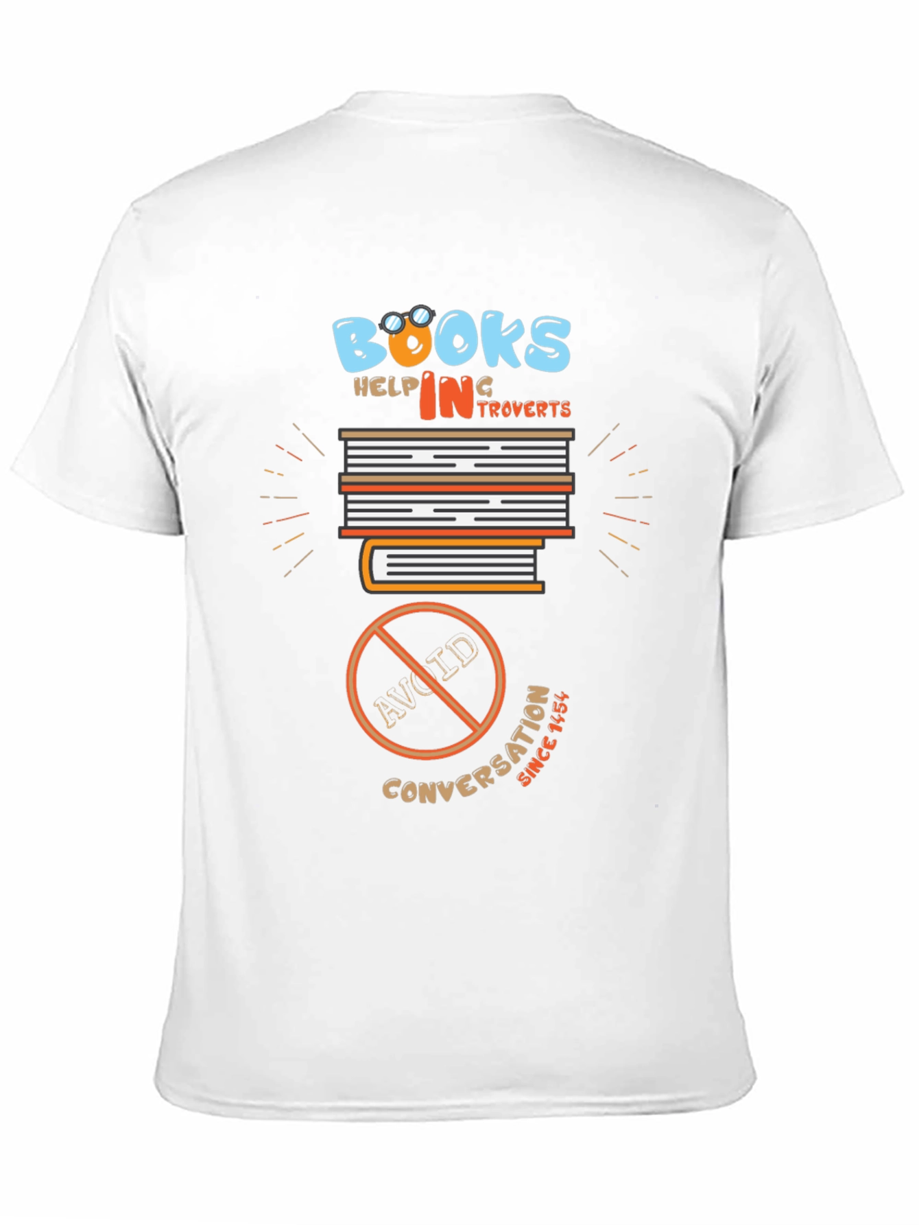 Introverts Delight T-Shirt: Books No Conversation