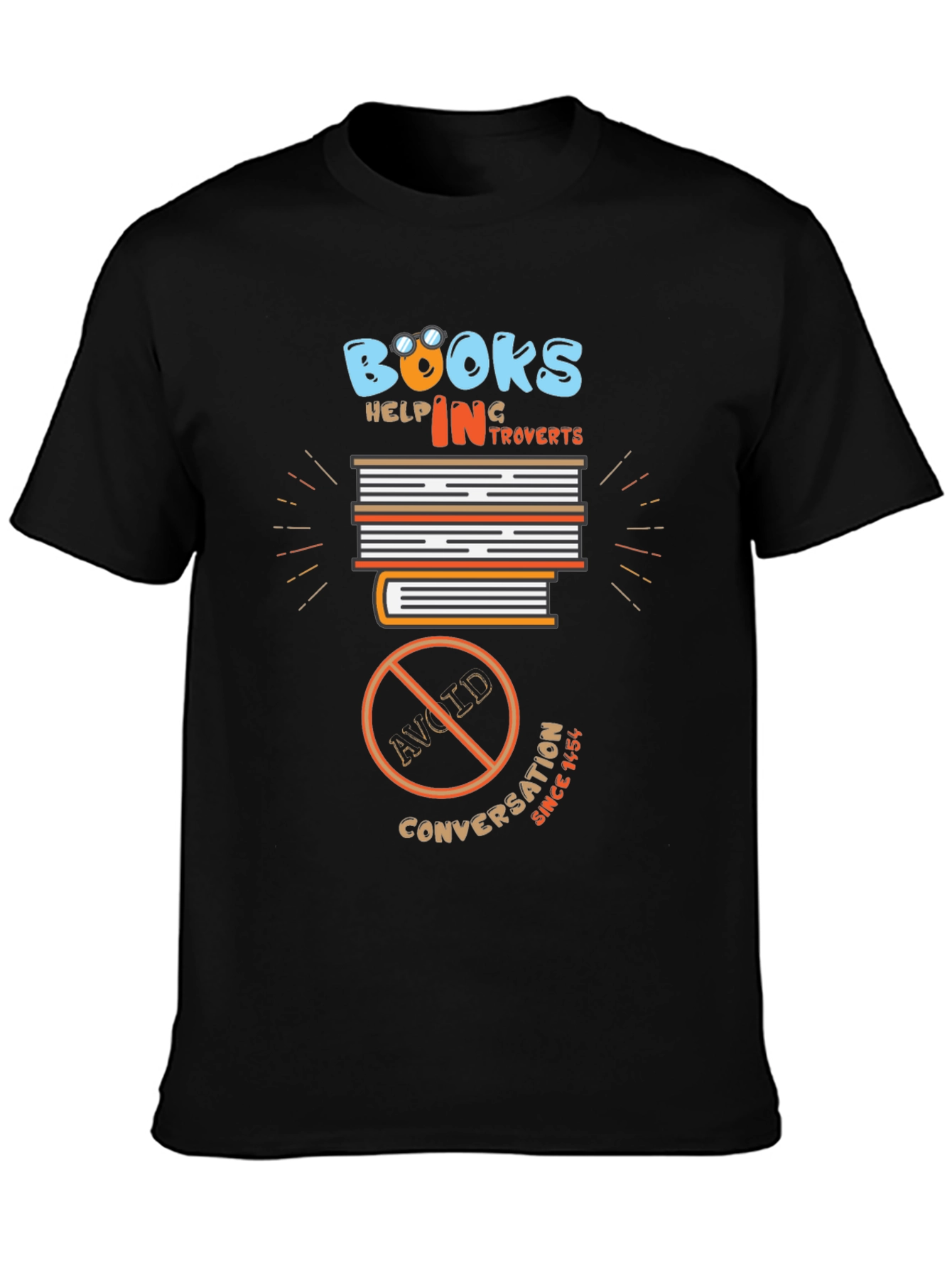 Introverts Delight T-Shirt: Books No Conversation