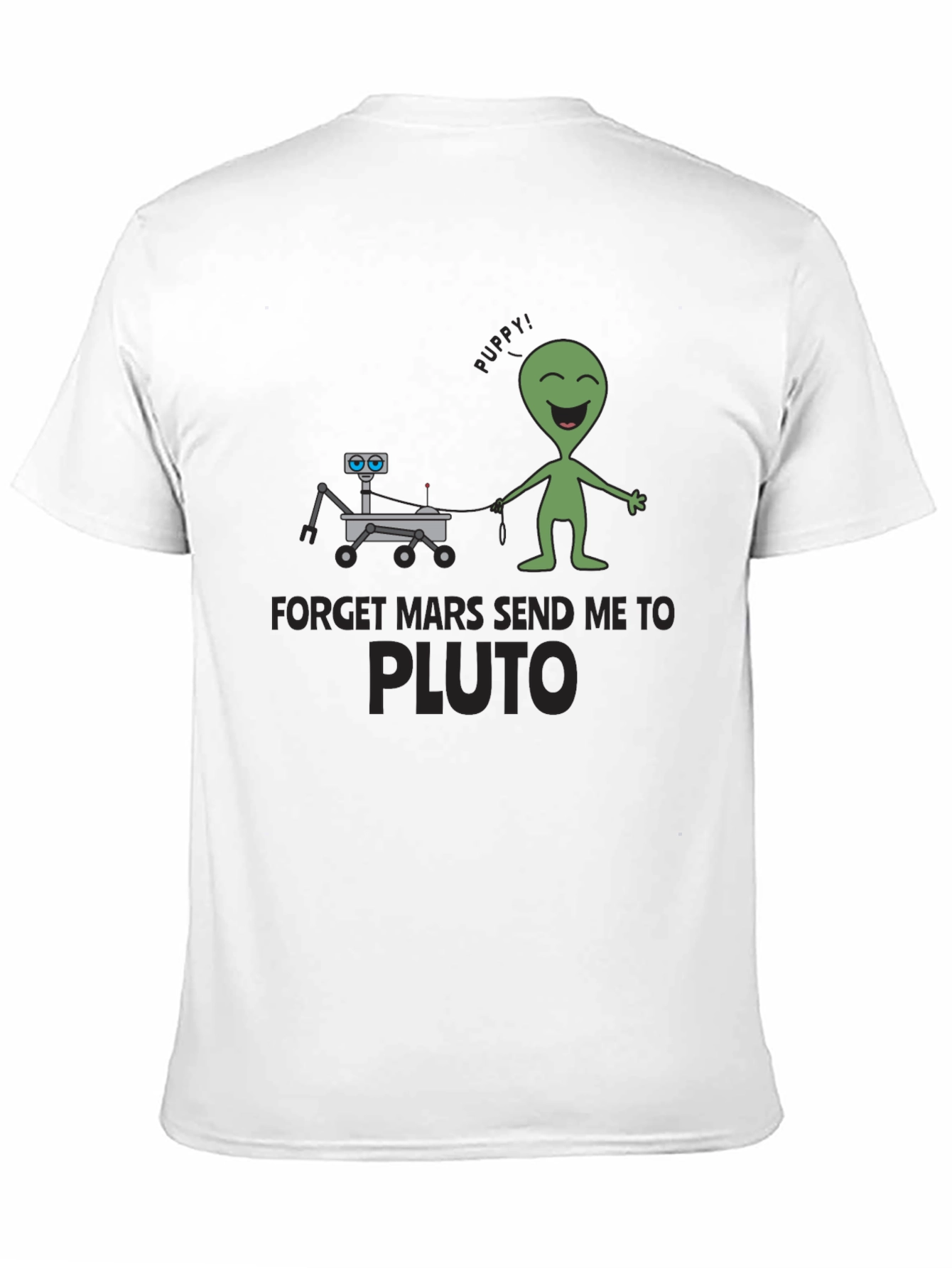Forget Mars Send Me to Pluto Black T-Shirt