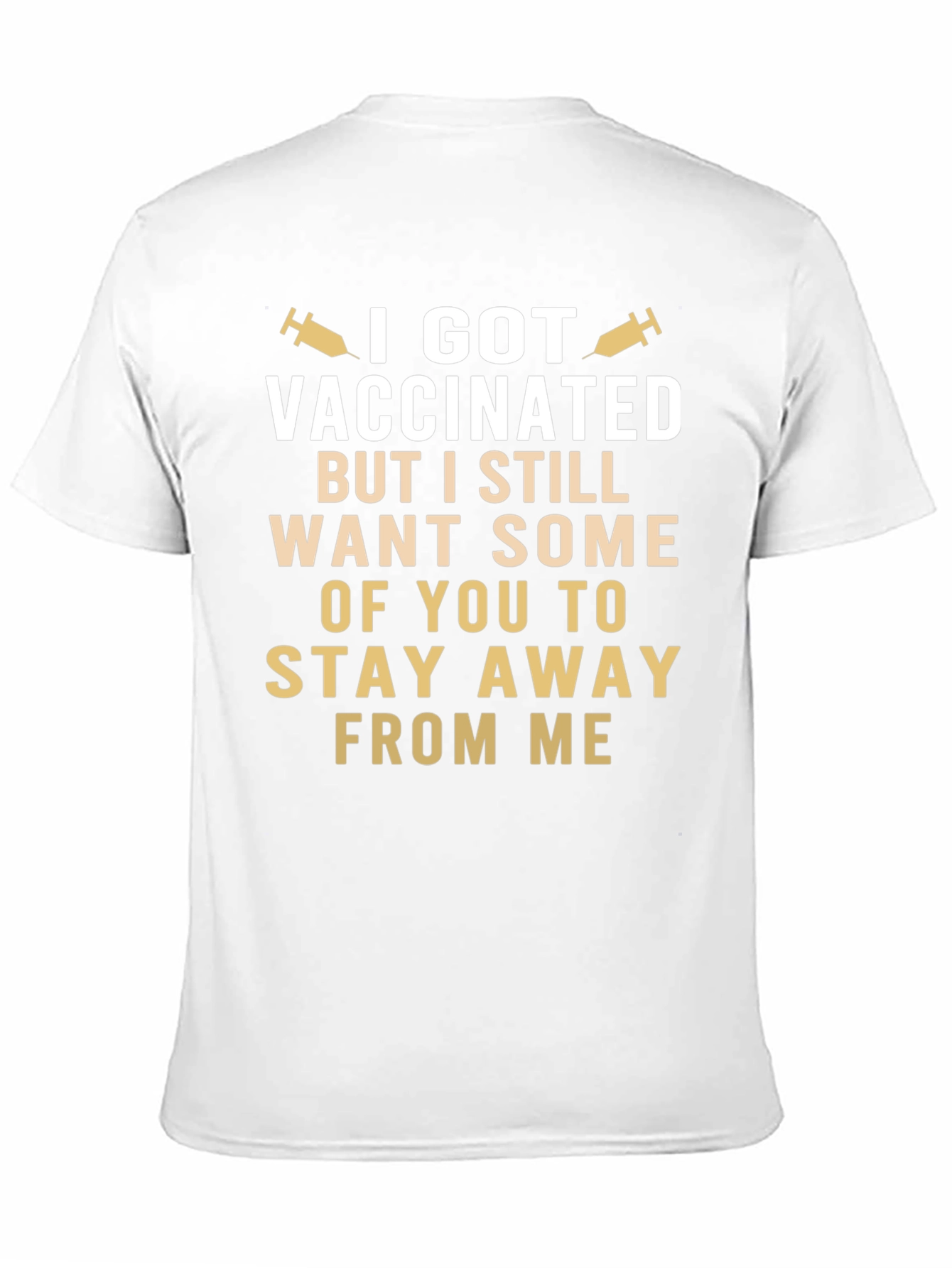 Vaccinated Stay Away Funny T-Shirt