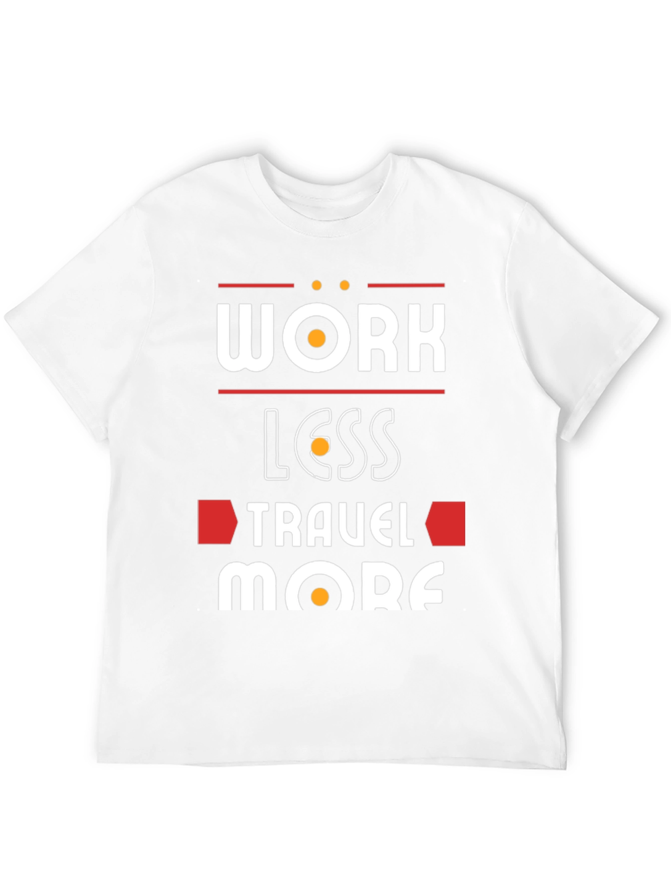 Work Less Travel More Graphic T-Shirt
