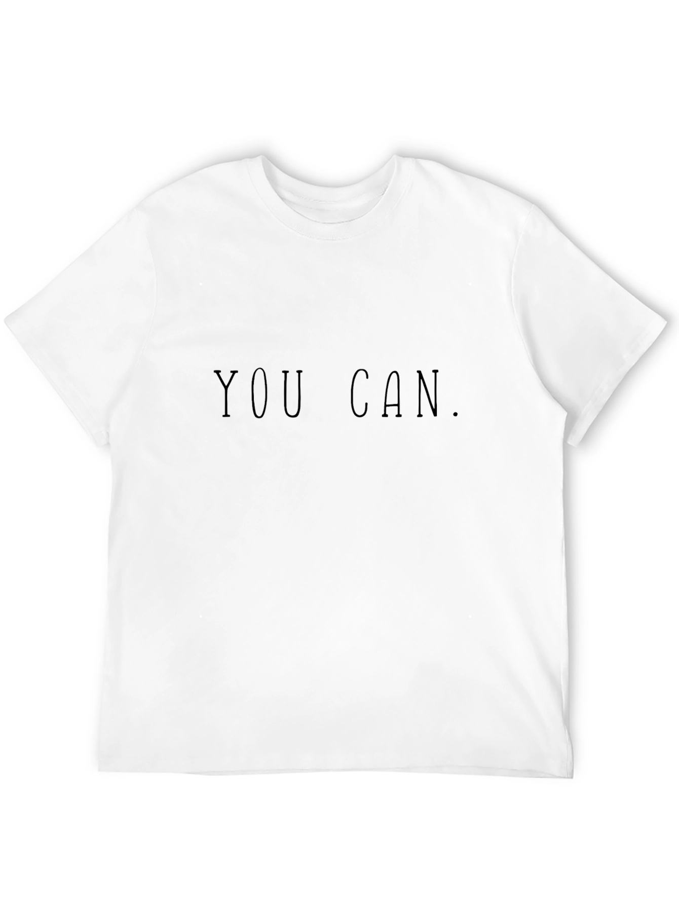 You Can Black T-Shirt - Motivational Tee