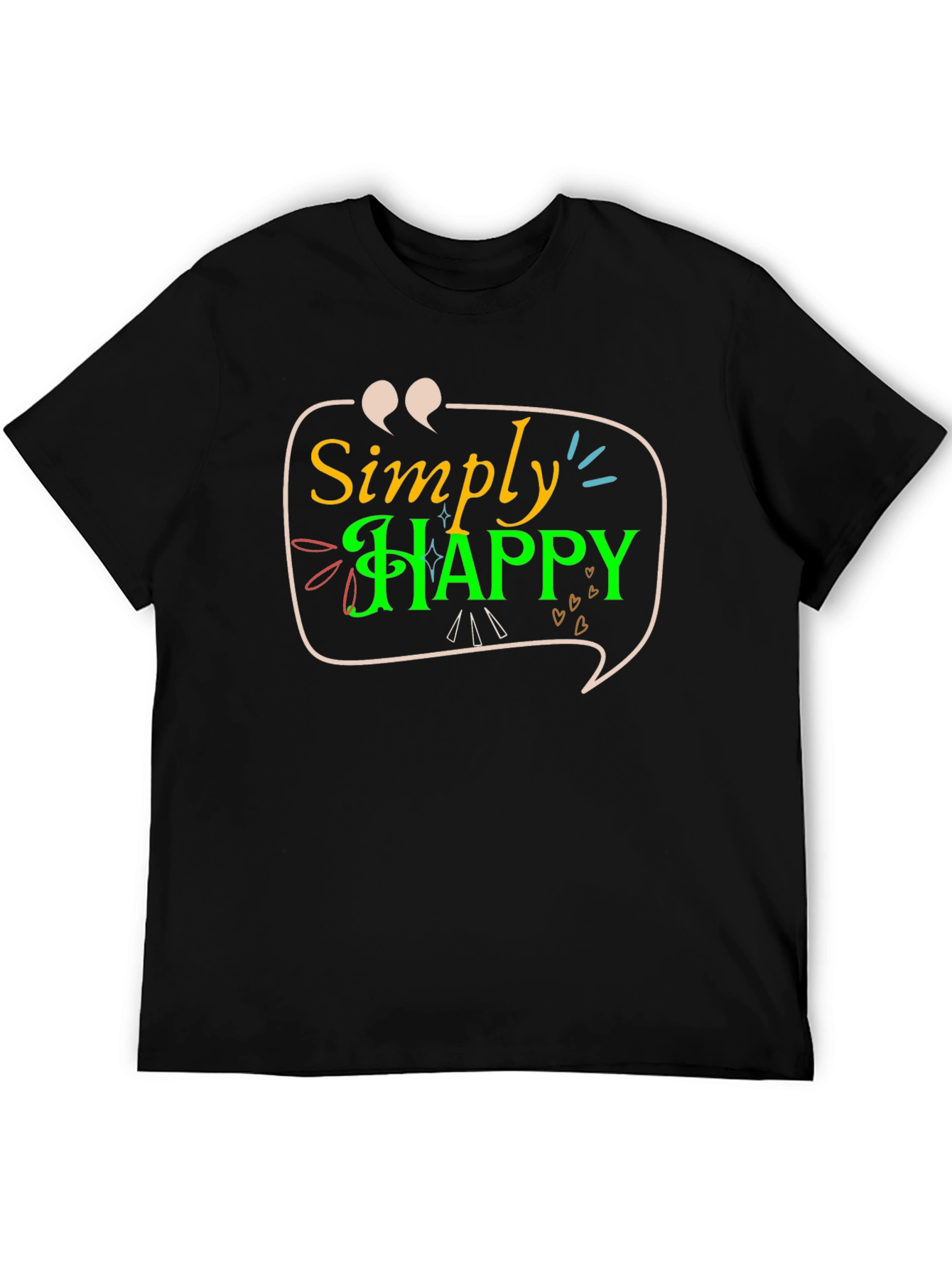 Simply Happy T-Shirt - Positive Vibes Tee