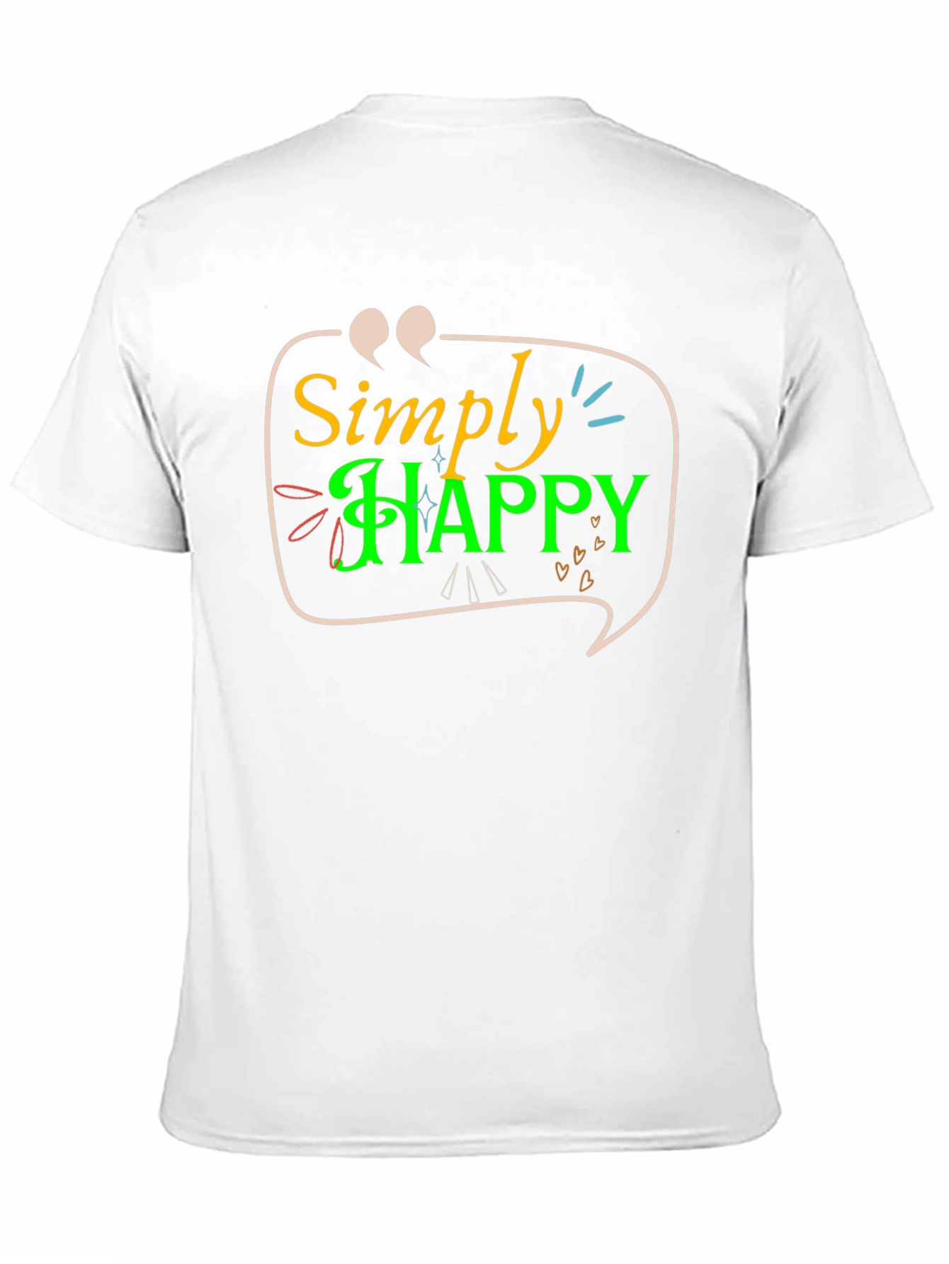 Simply Happy T-Shirt - Positive Vibes Tee