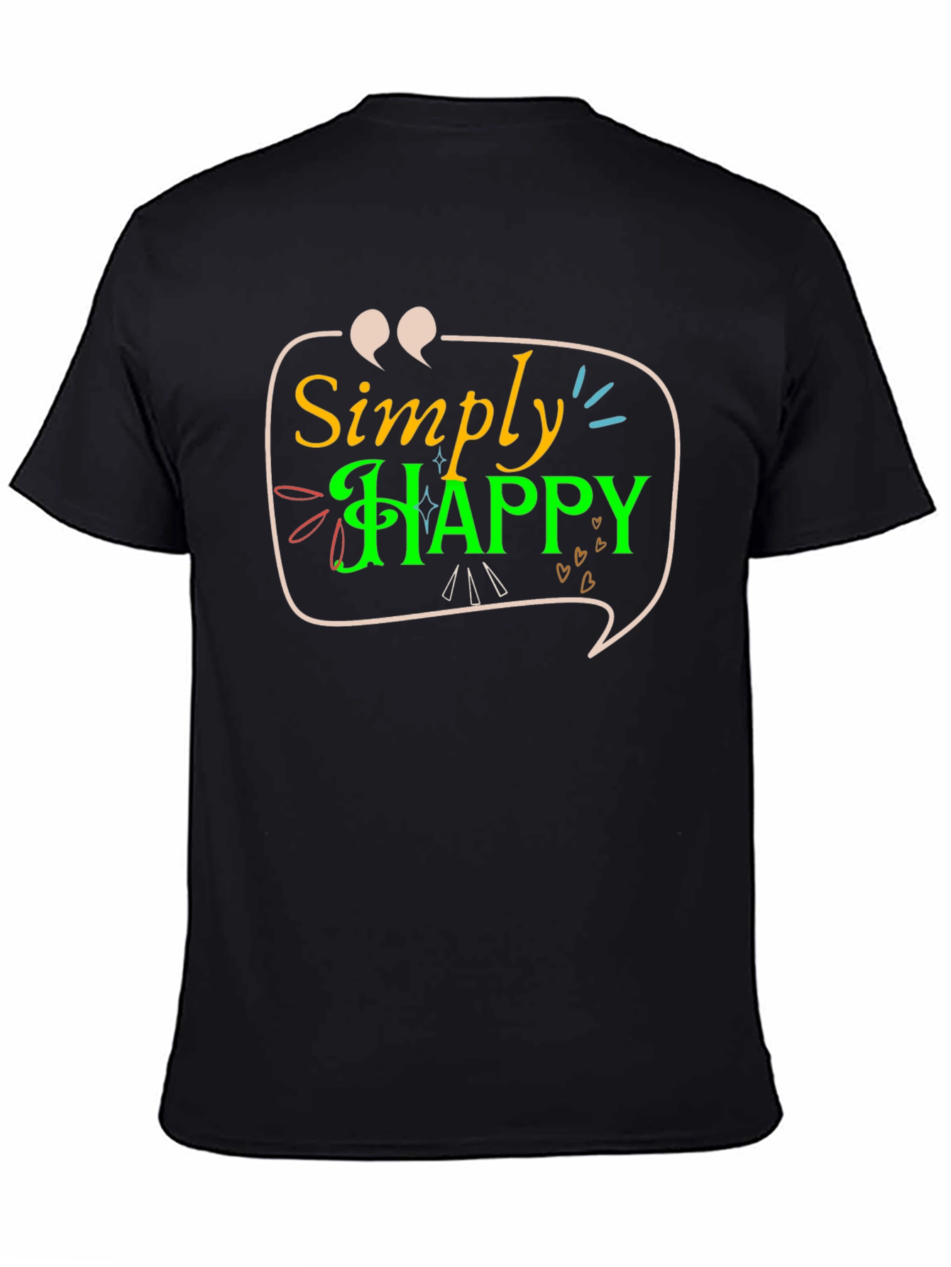 Simply Happy T-Shirt - Positive Vibes Tee