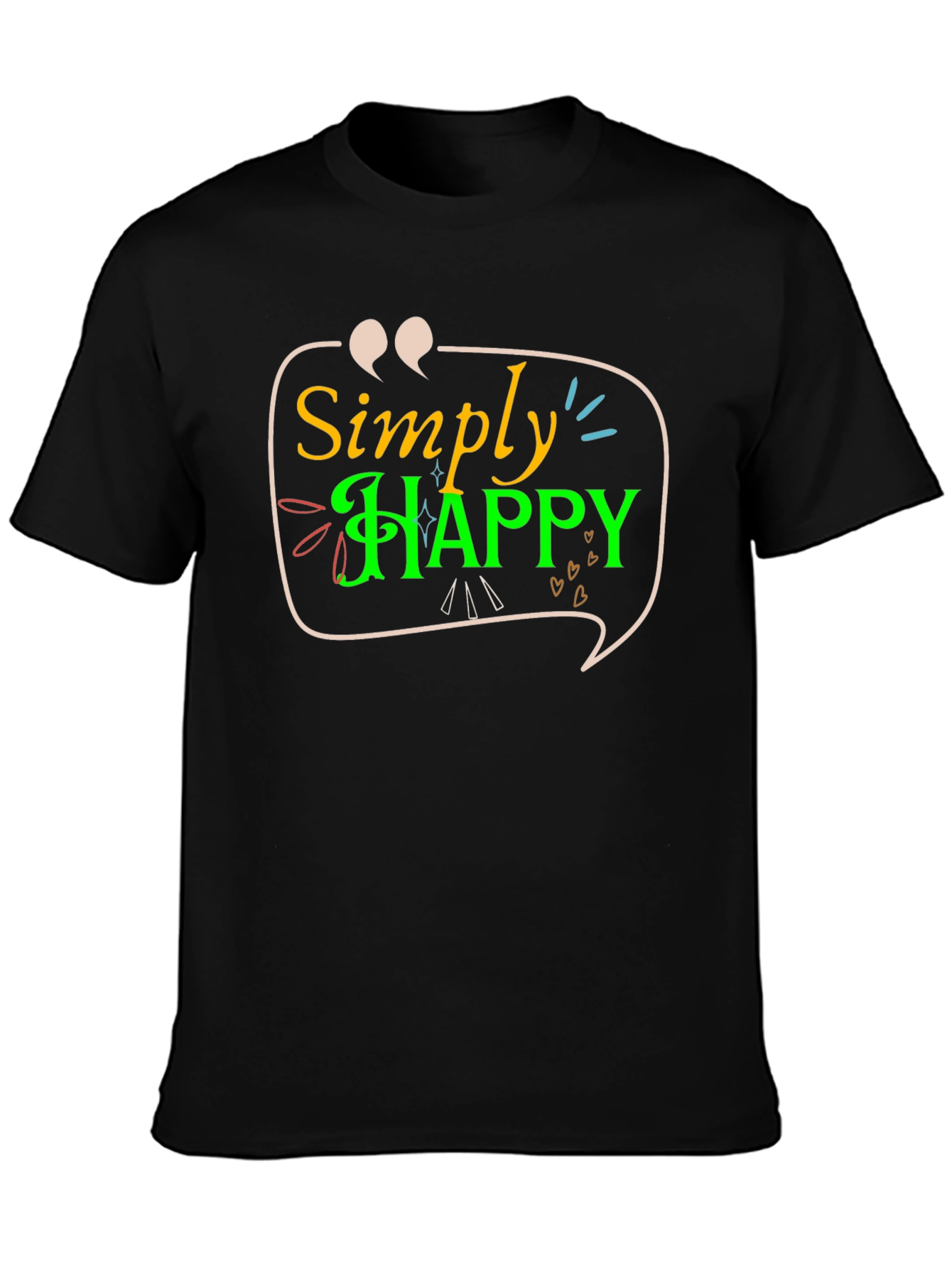Simply Happy T-Shirt - Positive Vibes Tee