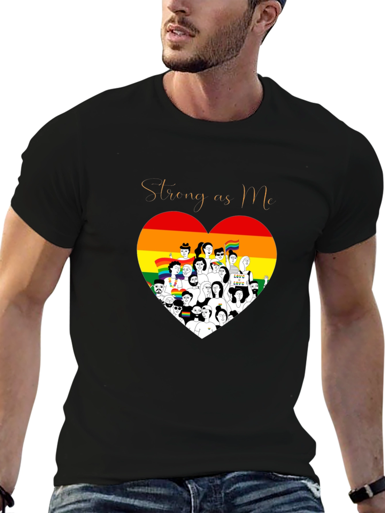Strong as Me LGBTQ+ Pride T-Shirt