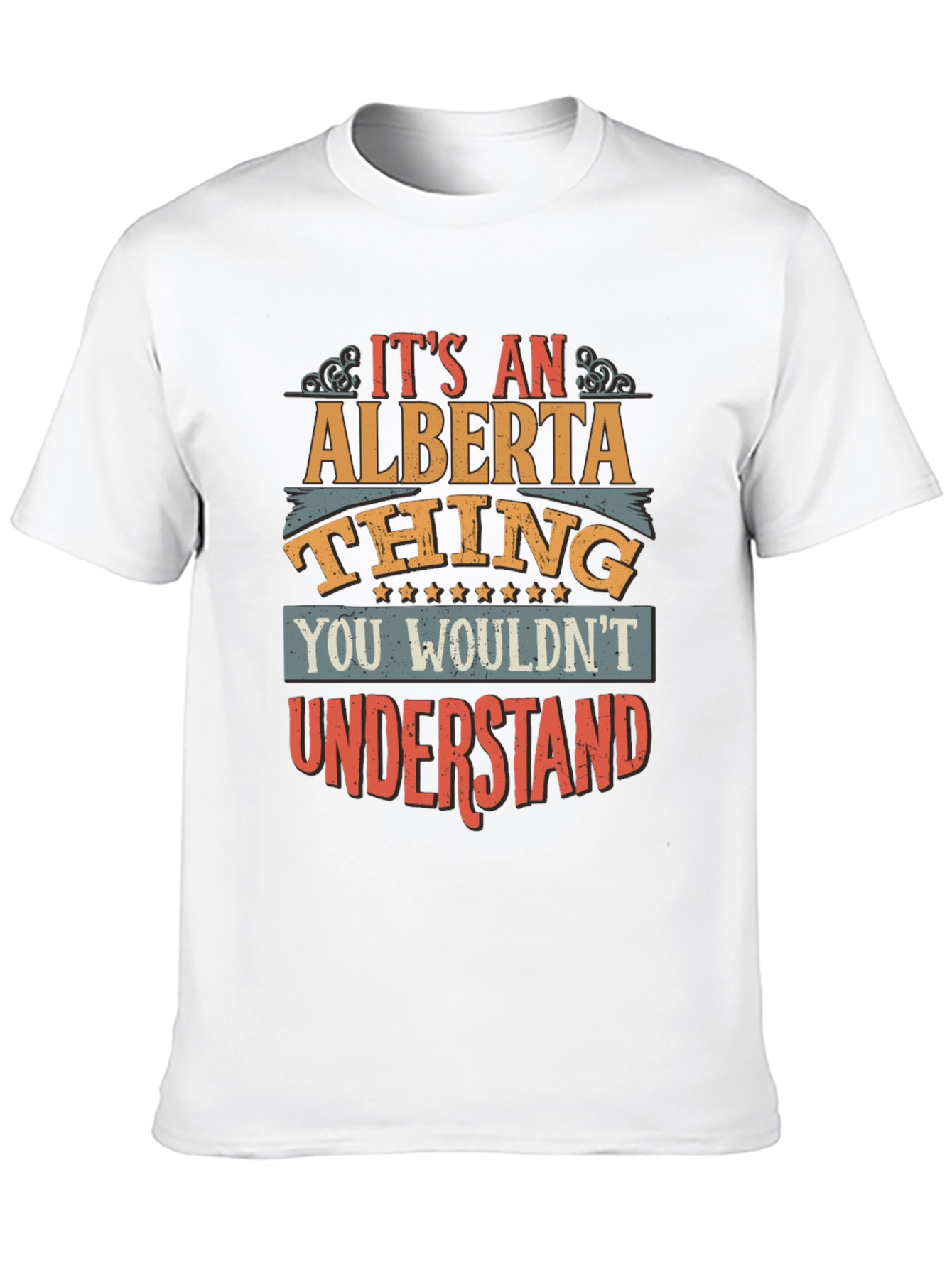 Its an Alberta Thing T-Shirt