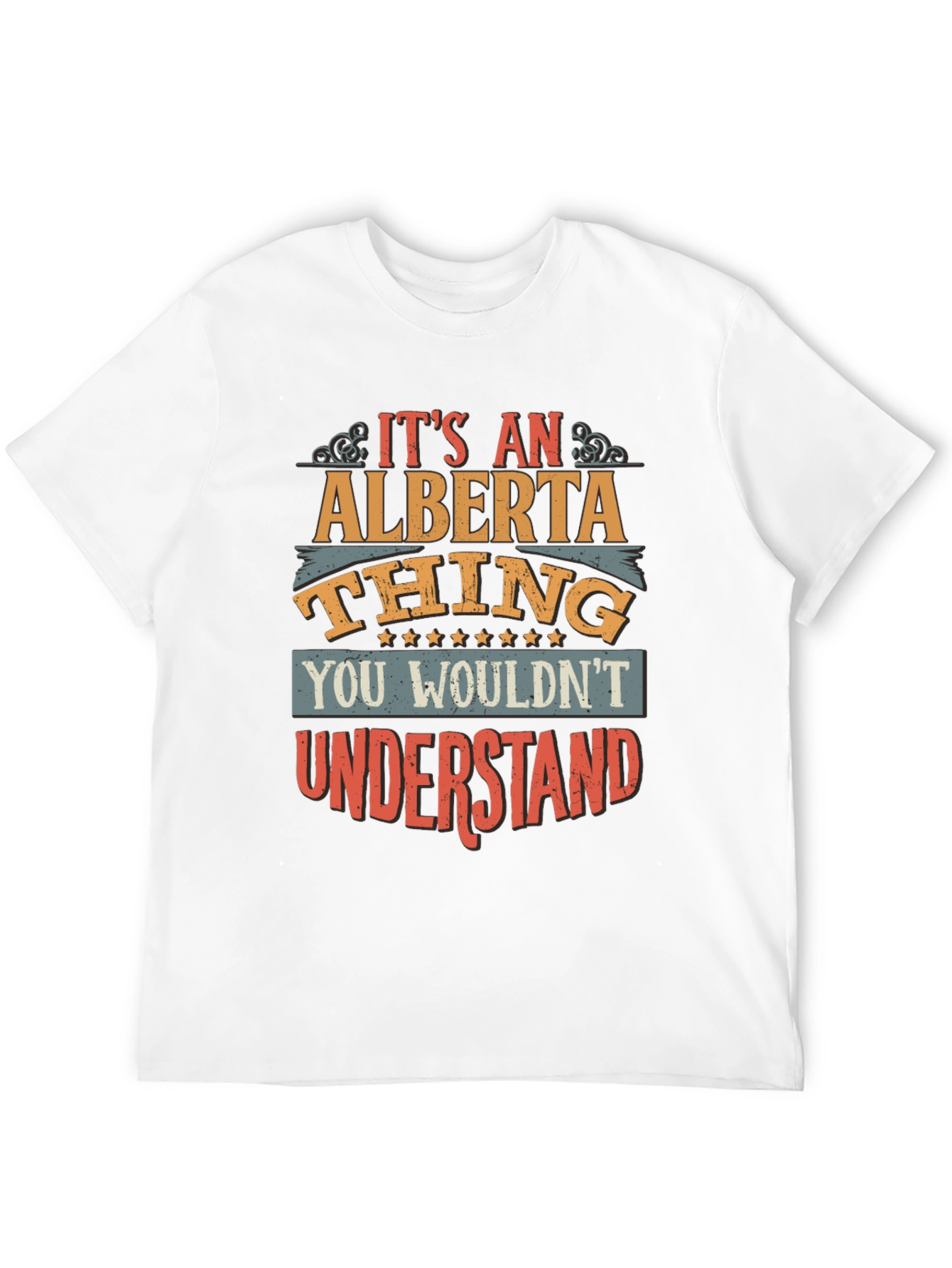 Its an Alberta Thing T-Shirt