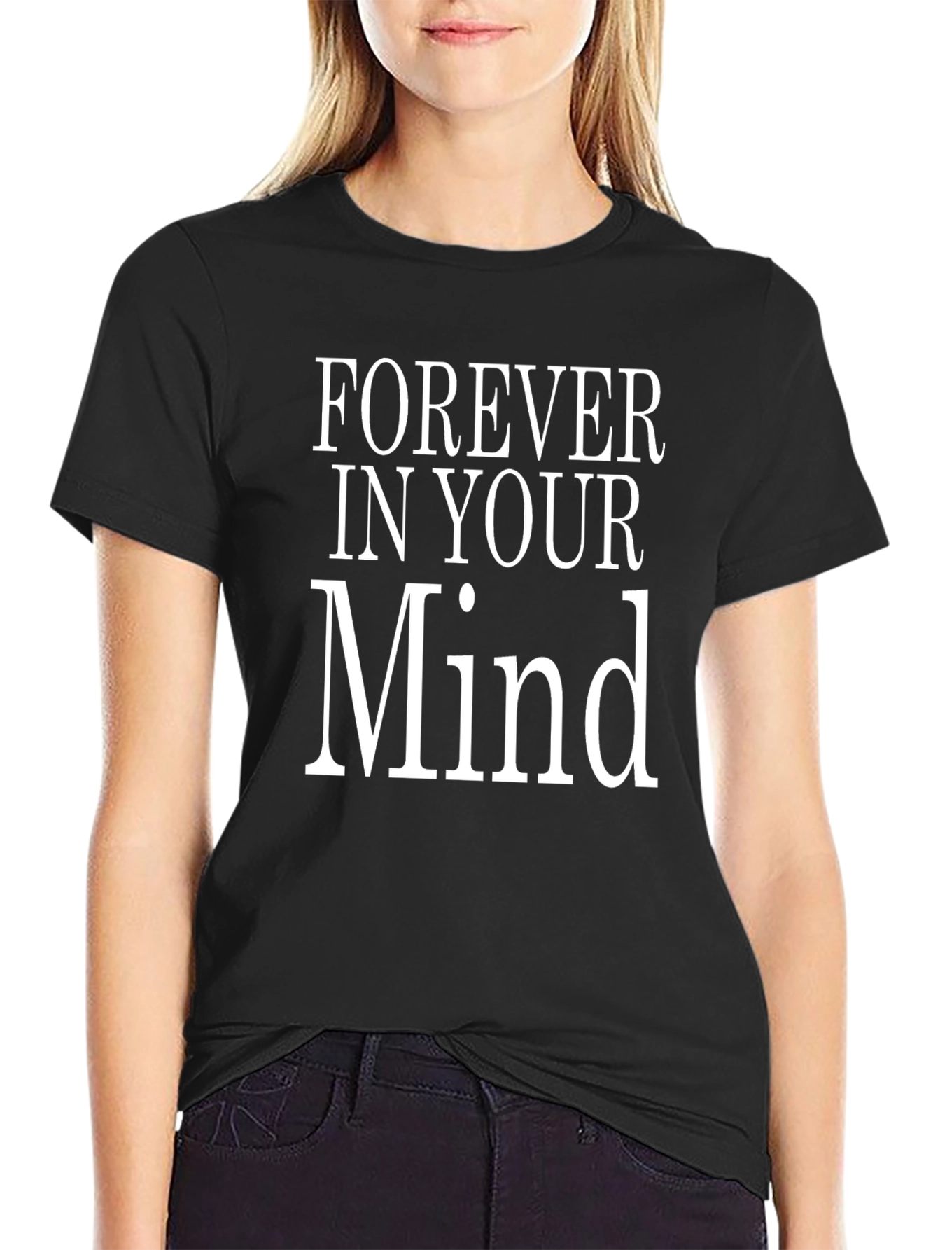 Forever In Your Mind Graphic T-Shirt
