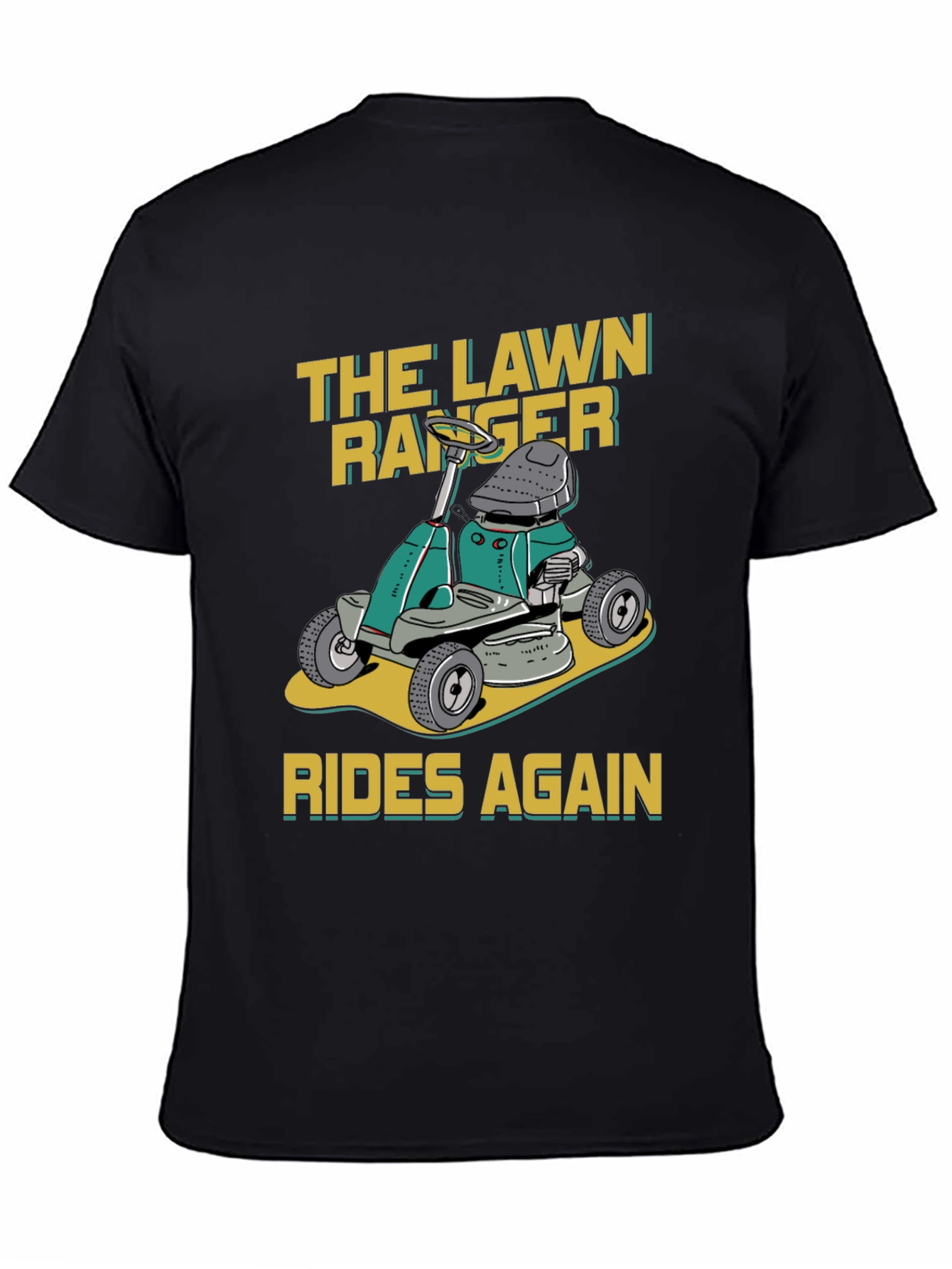 The Lawn Ranger T-Shirt