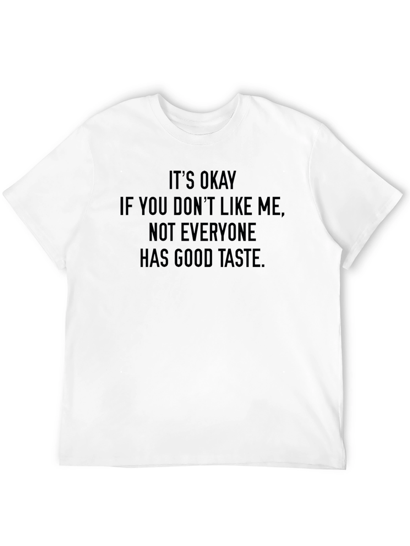Funny Sarcastic Humor Graphic T-Shirt