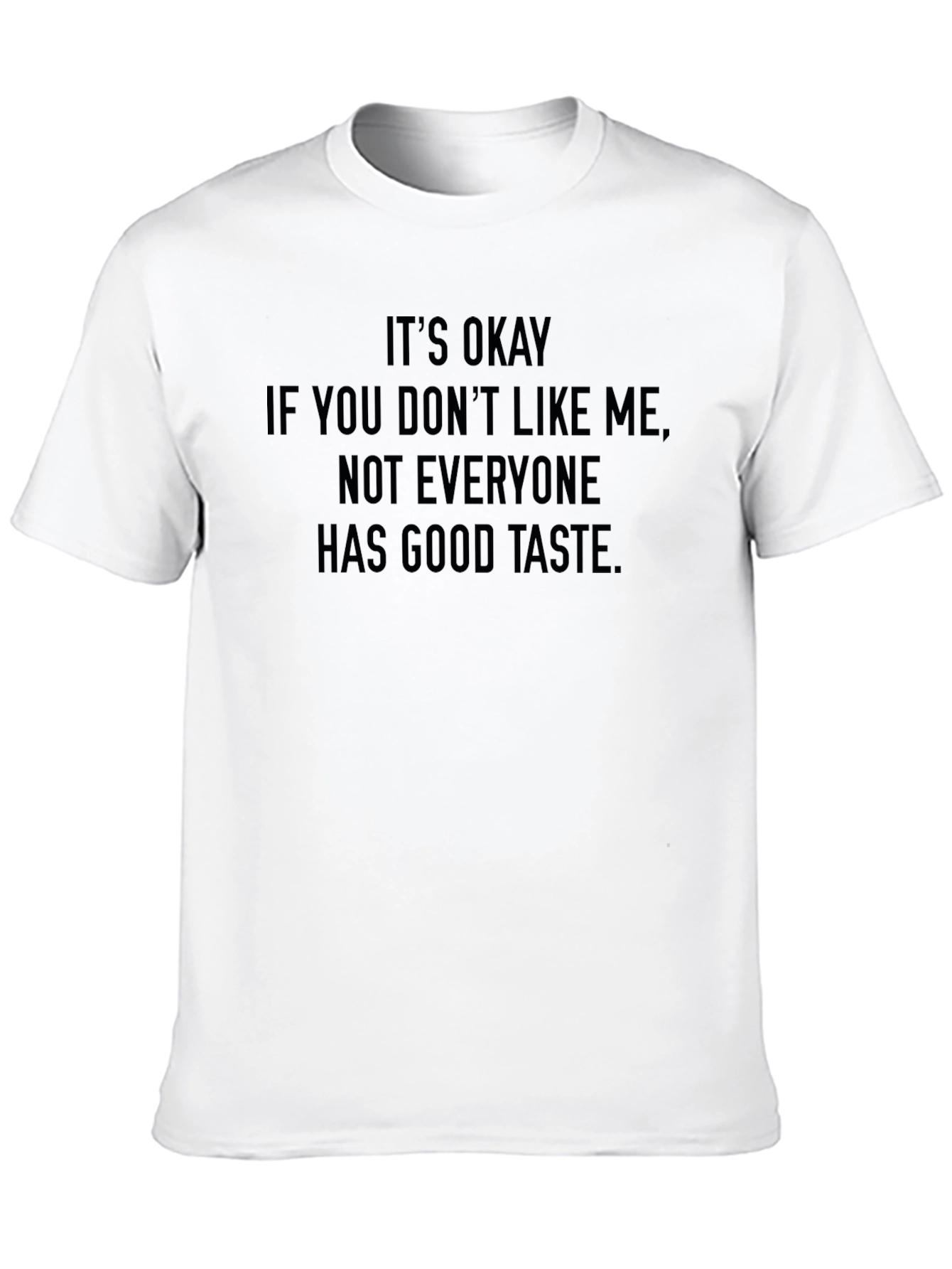 Funny Sarcastic Humor Graphic T-Shirt