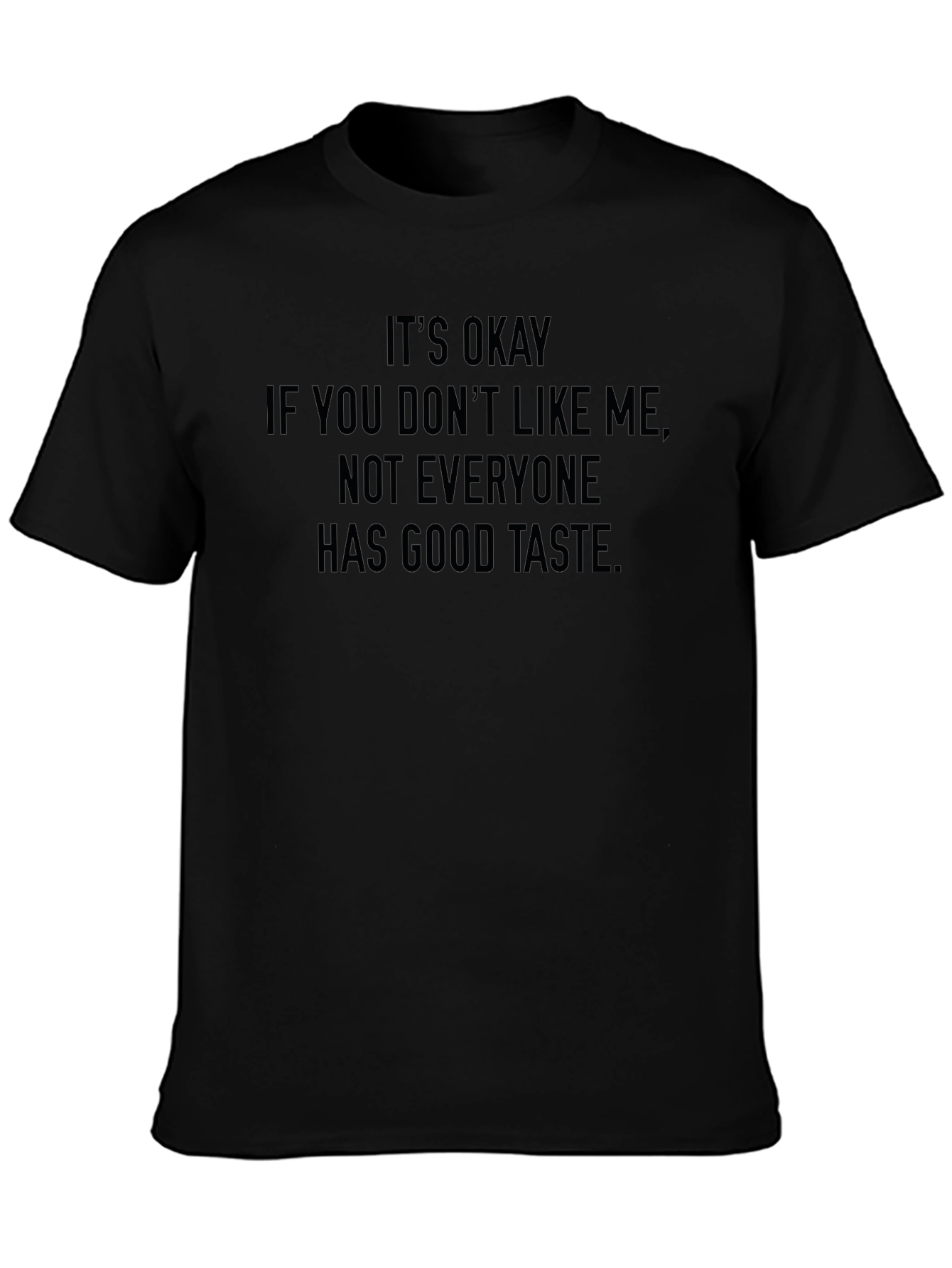 Funny Sarcastic Humor Graphic T-Shirt