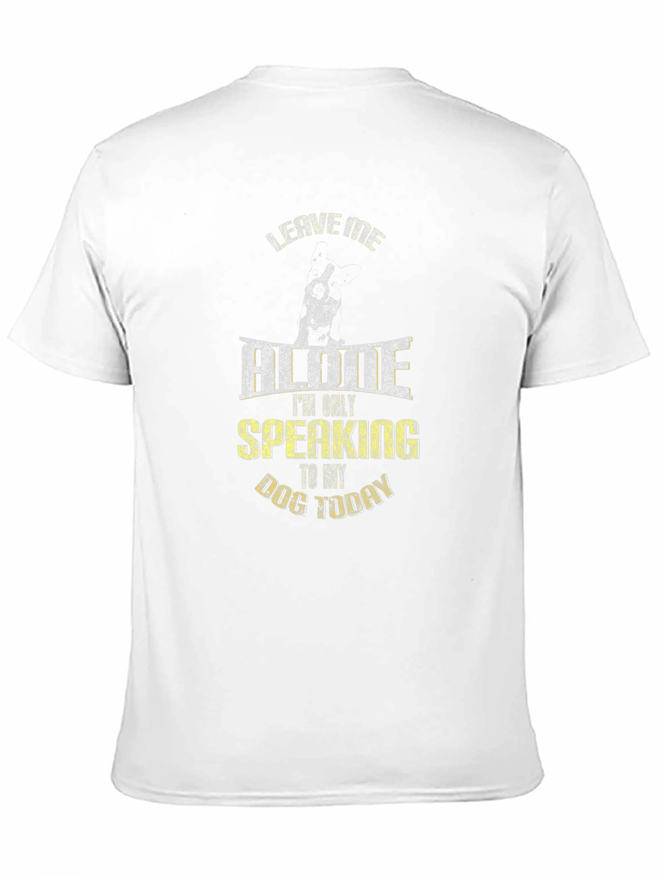 Leave Me Alone Dog T-Shirt