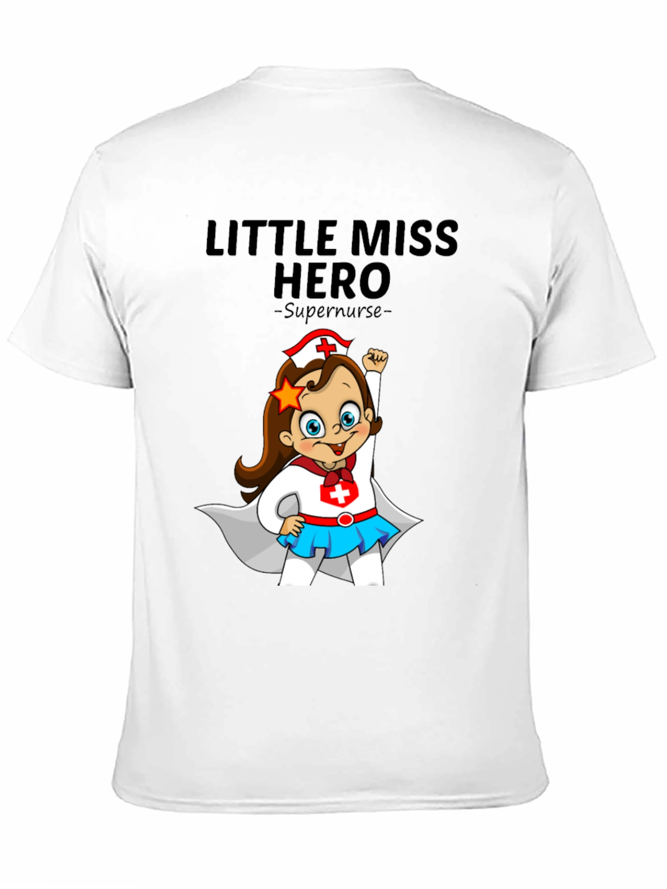 Little Miss Hero Supernurse Graphic Tee