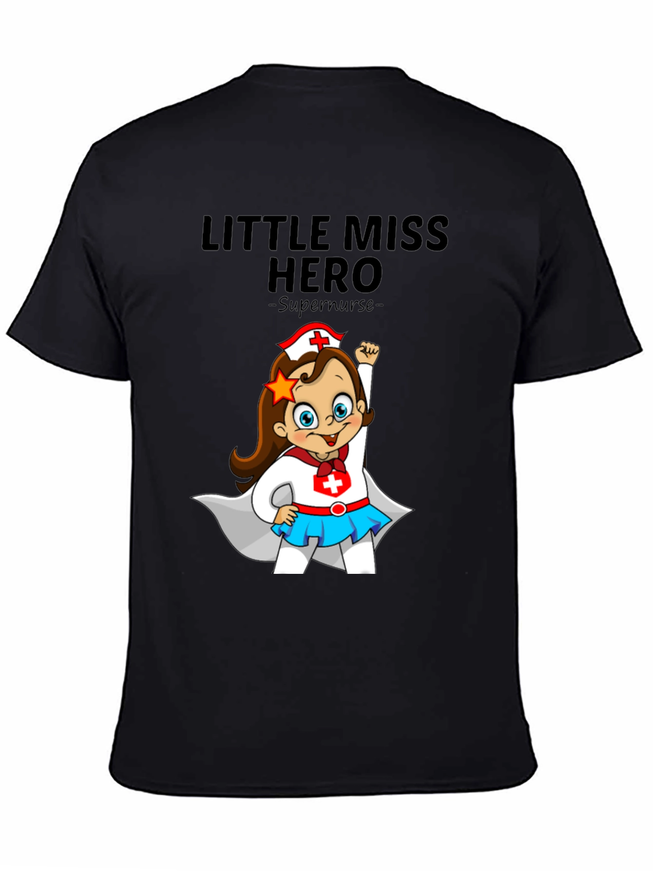Little Miss Hero Supernurse Graphic Tee