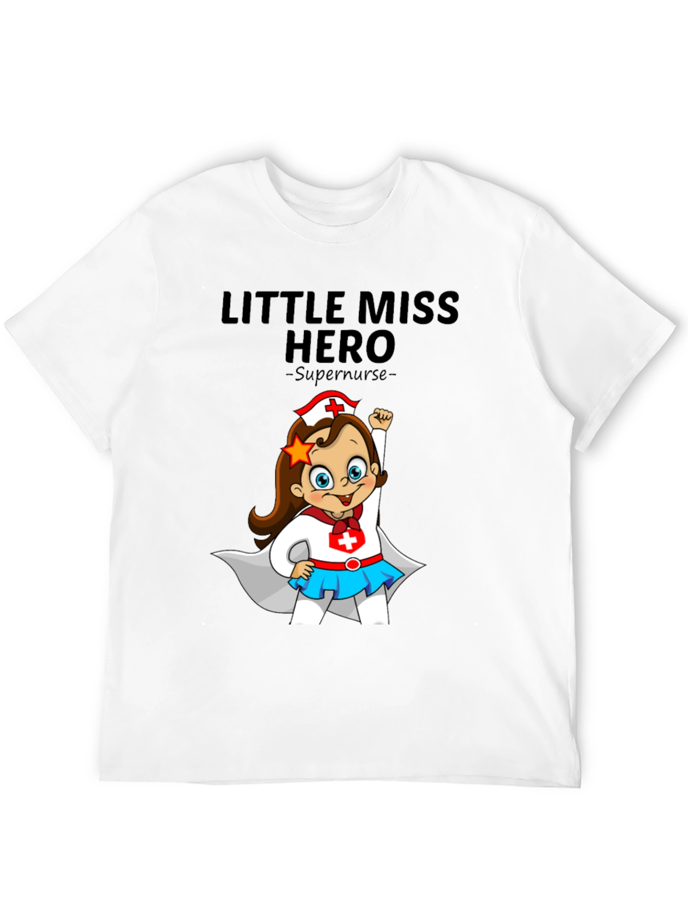 Little Miss Hero Supernurse Graphic Tee