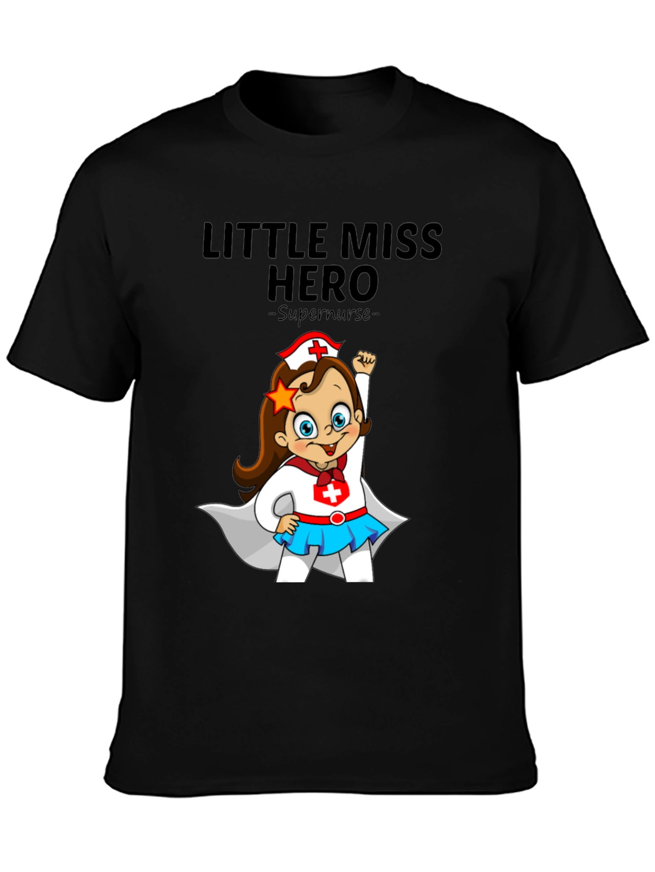 Little Miss Hero Supernurse Graphic Tee