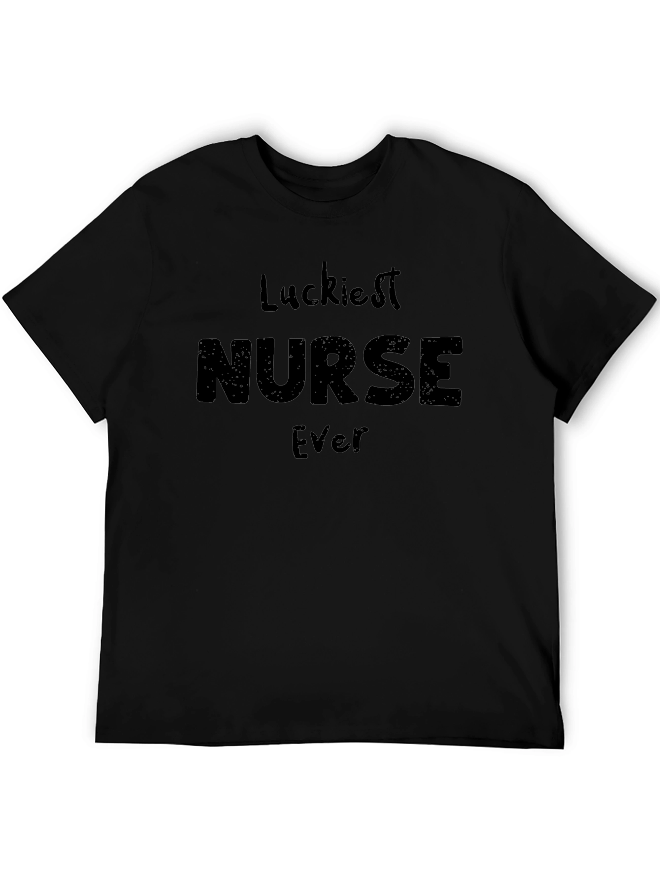 Luckiest Nurse Ever Graphic T-Shirt - Black