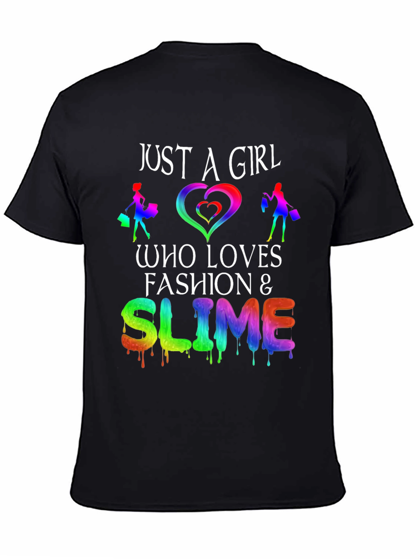 Just a Girl Who Loves Fashion & Slime T-Shirt