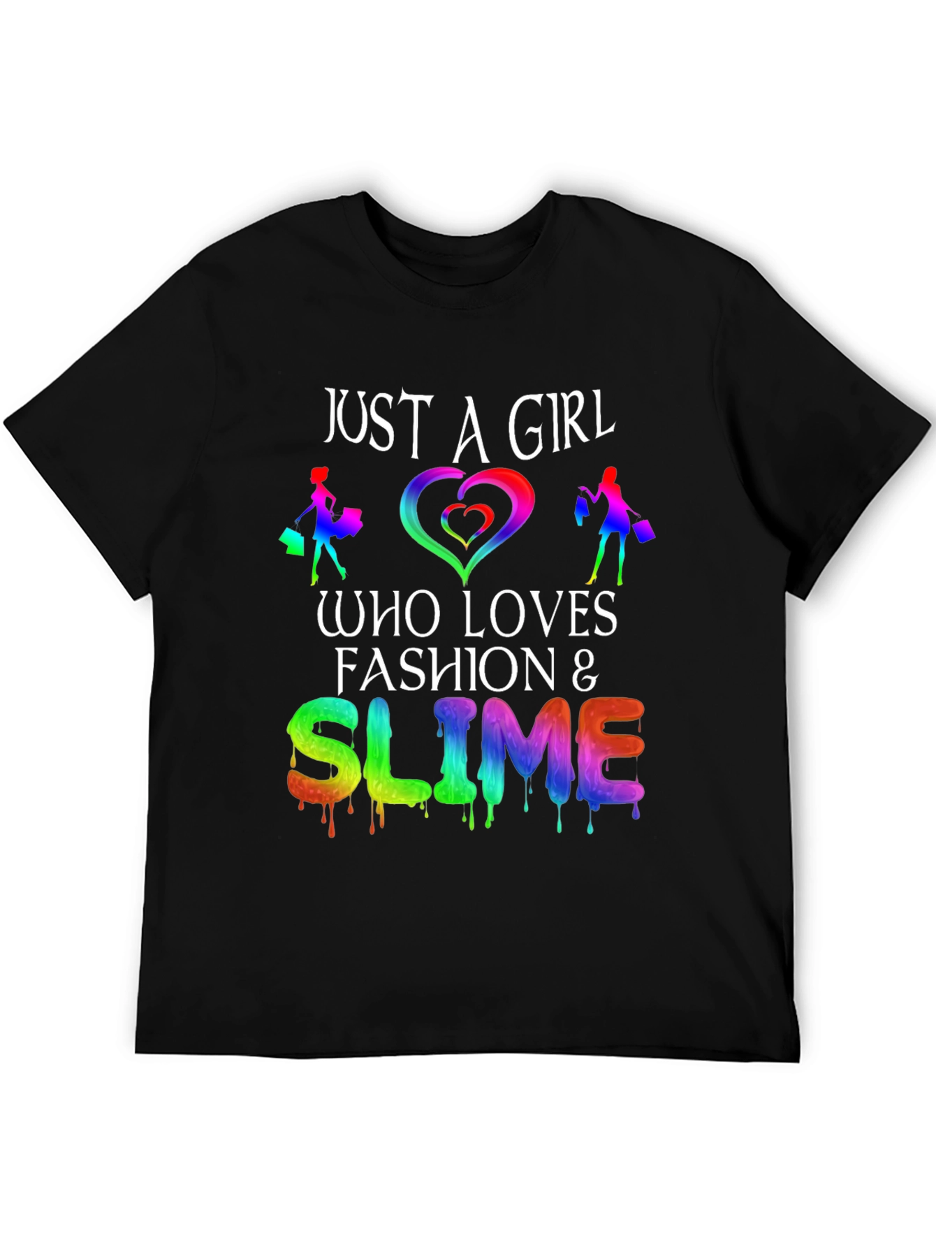 Just a Girl Who Loves Fashion & Slime T-Shirt
