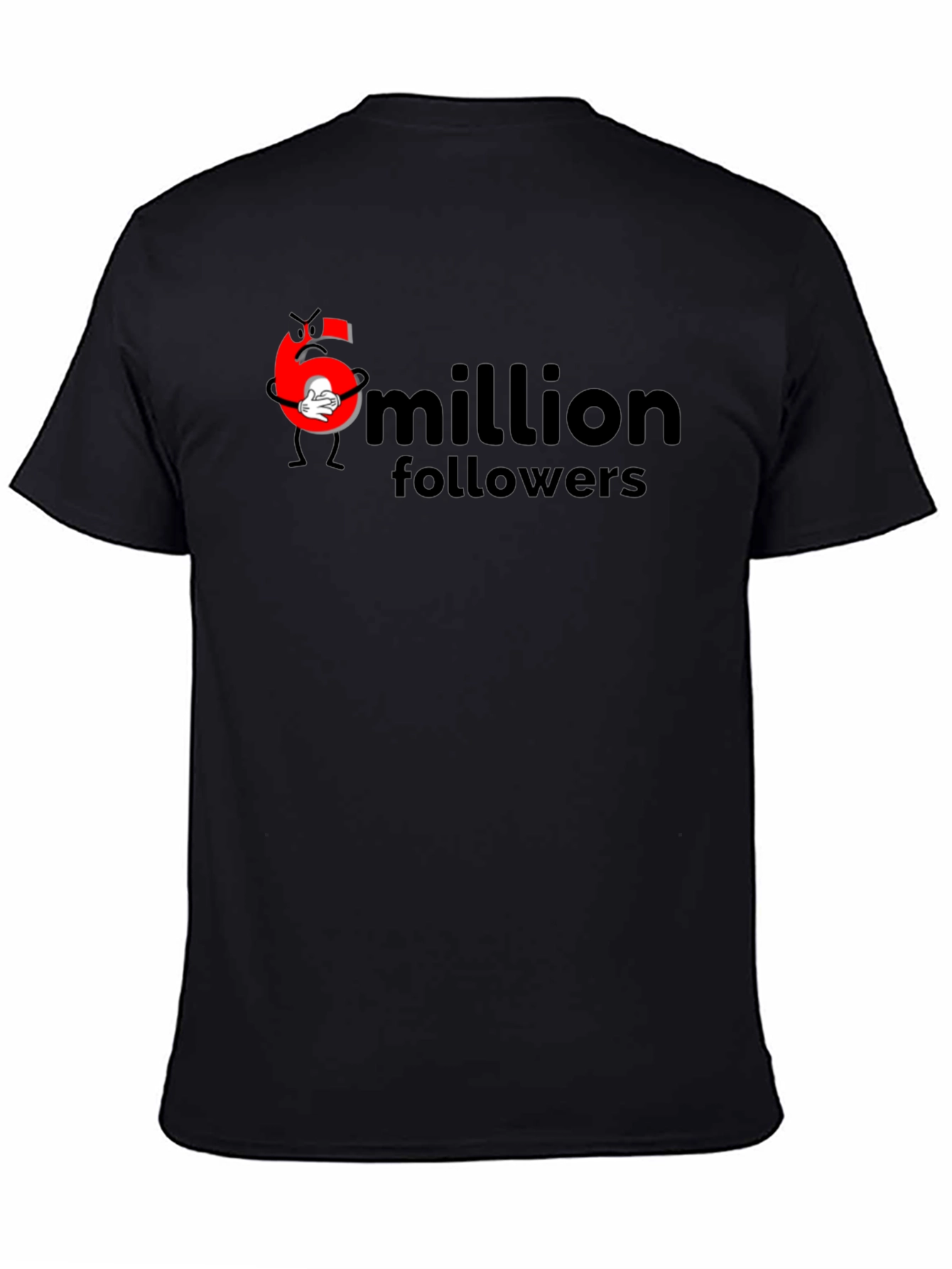 6 Million Followers Black T-Shirt