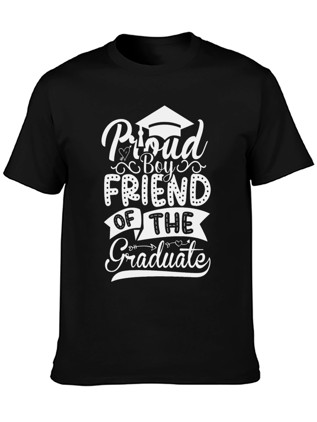 Proud Boy Friend of the Graduate T-Shirt