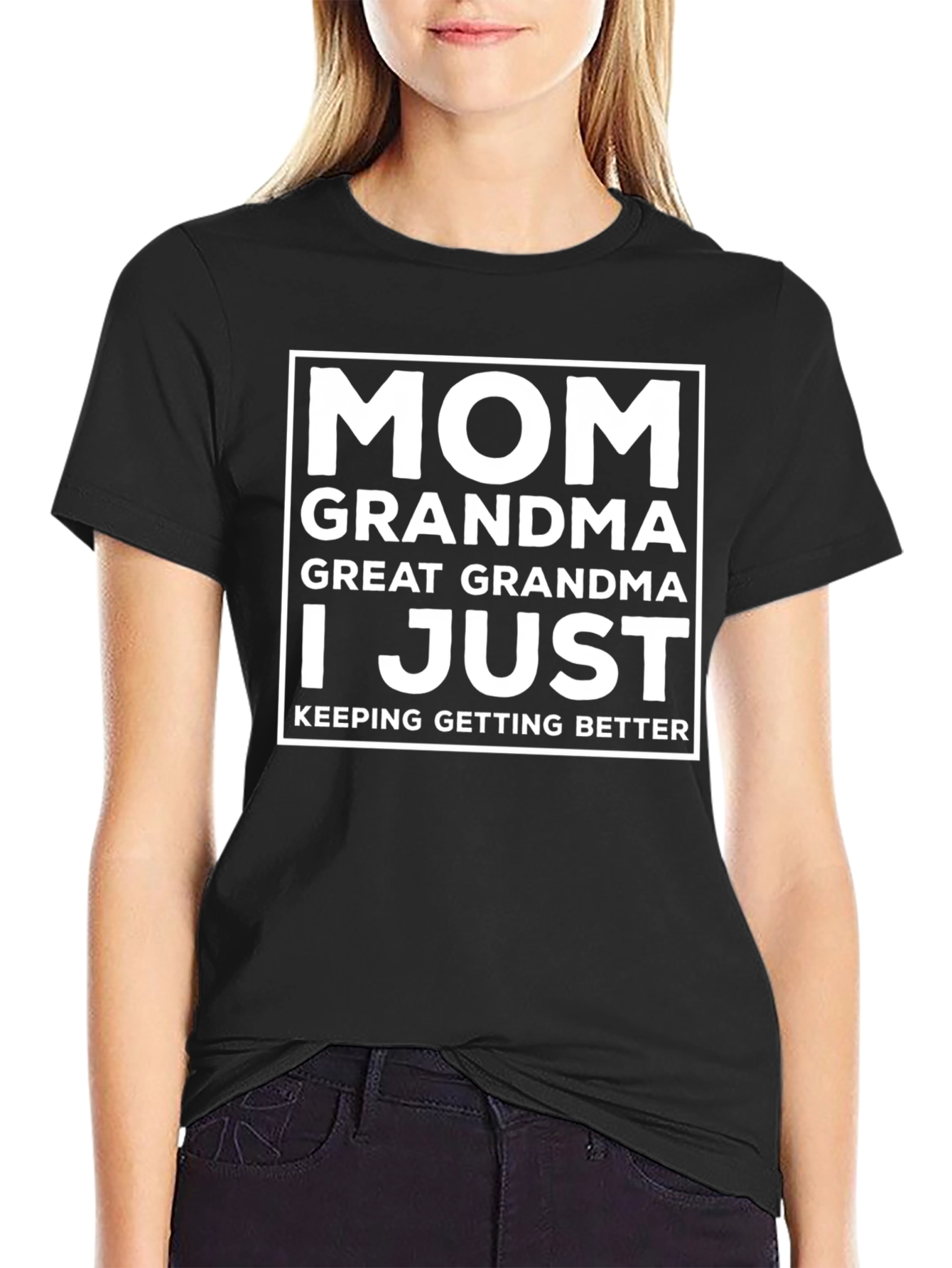 Mom Grandma Great Grandma T-Shirt