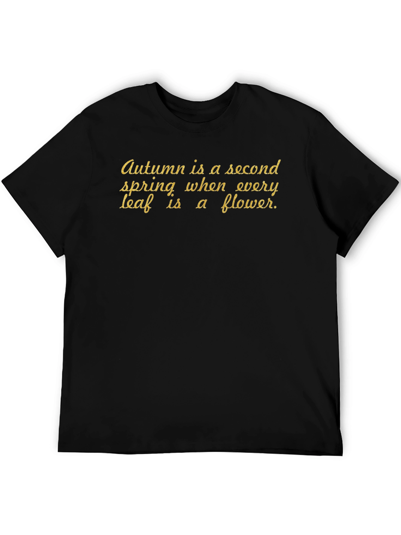 Autumn Second Spring Graphic T-Shirt