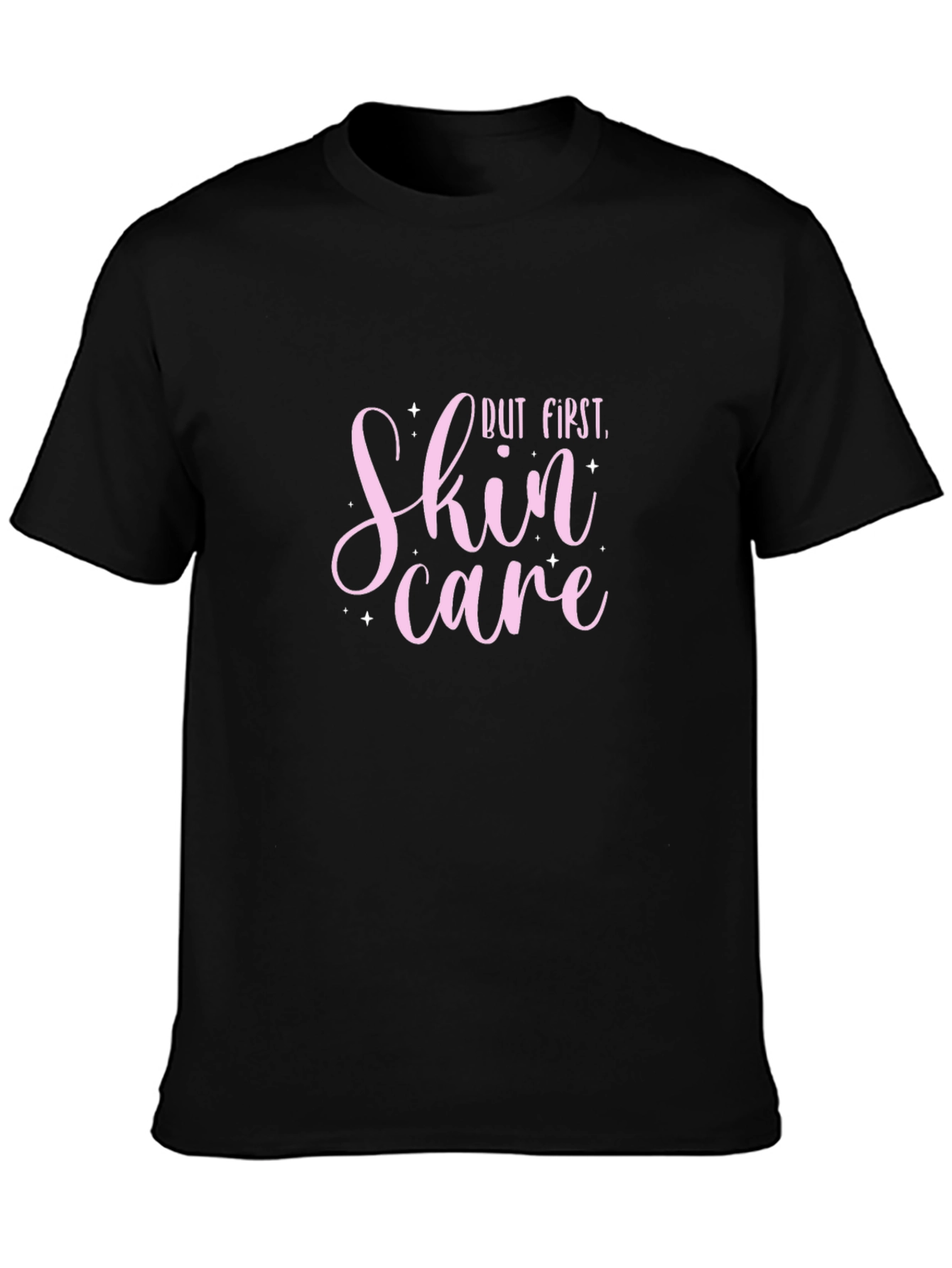 But First Skin Care Black T-Shirt