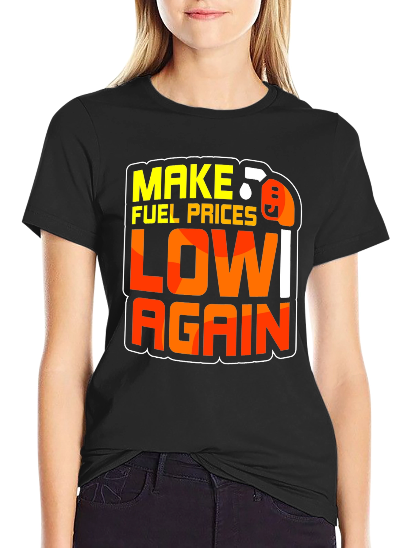 Make Fuel Prices Low Again Black Graphic T-Shirt