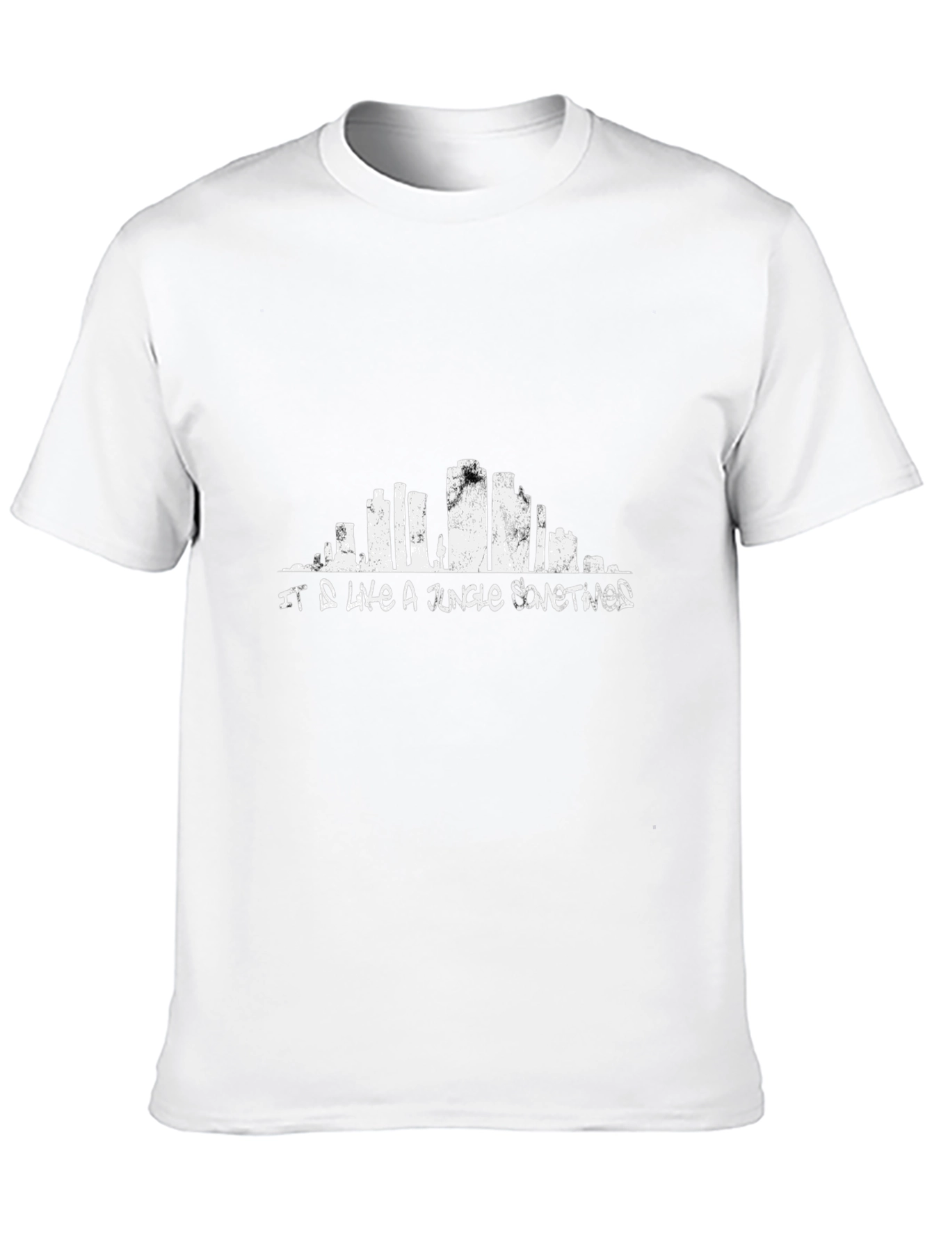 It Is Like A Jungle Sometimes Black T-Shirt