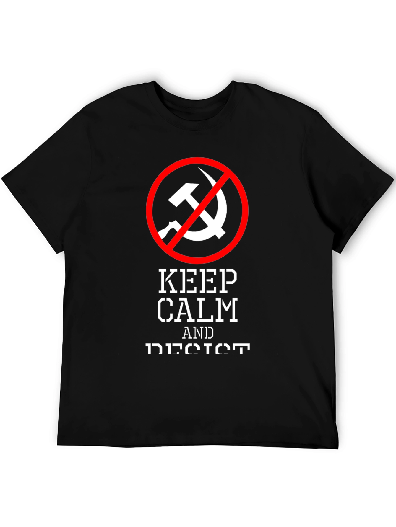 Keep Calm Resist Anti-Communism T-Shirt