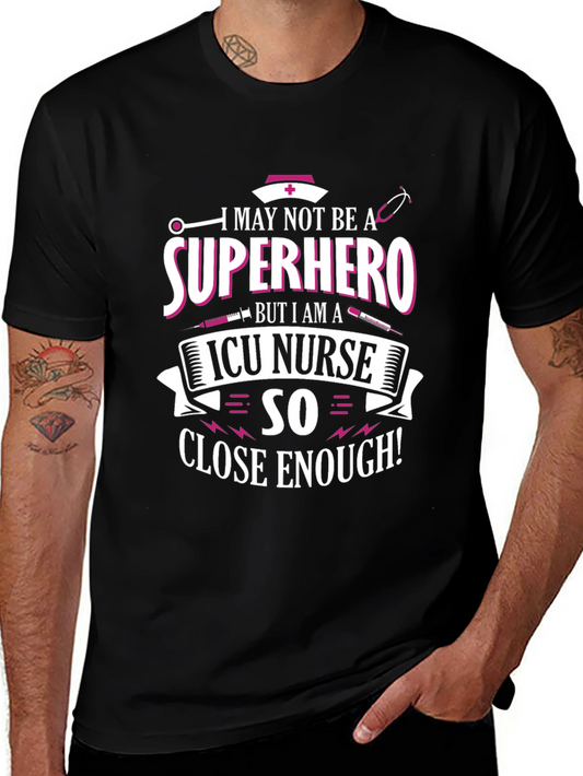 ICU Nurse Superhero T-Shirt