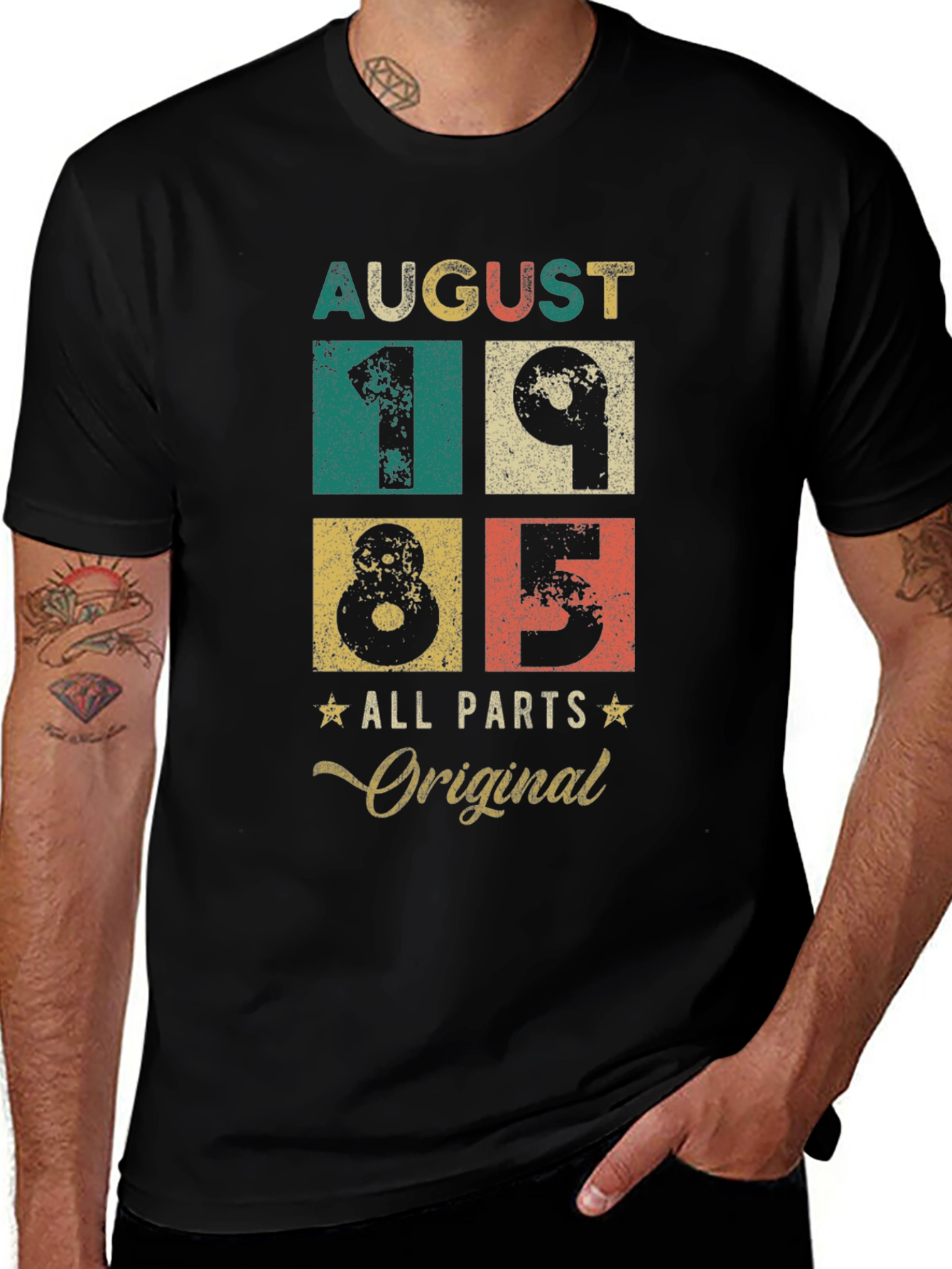 August 1985 All Original Parts Birthday T-Shirt