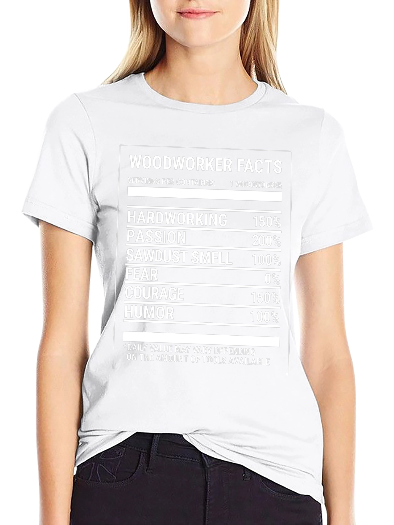 Woodworker Facts T-Shirt: Hardworking Passionate Humorous