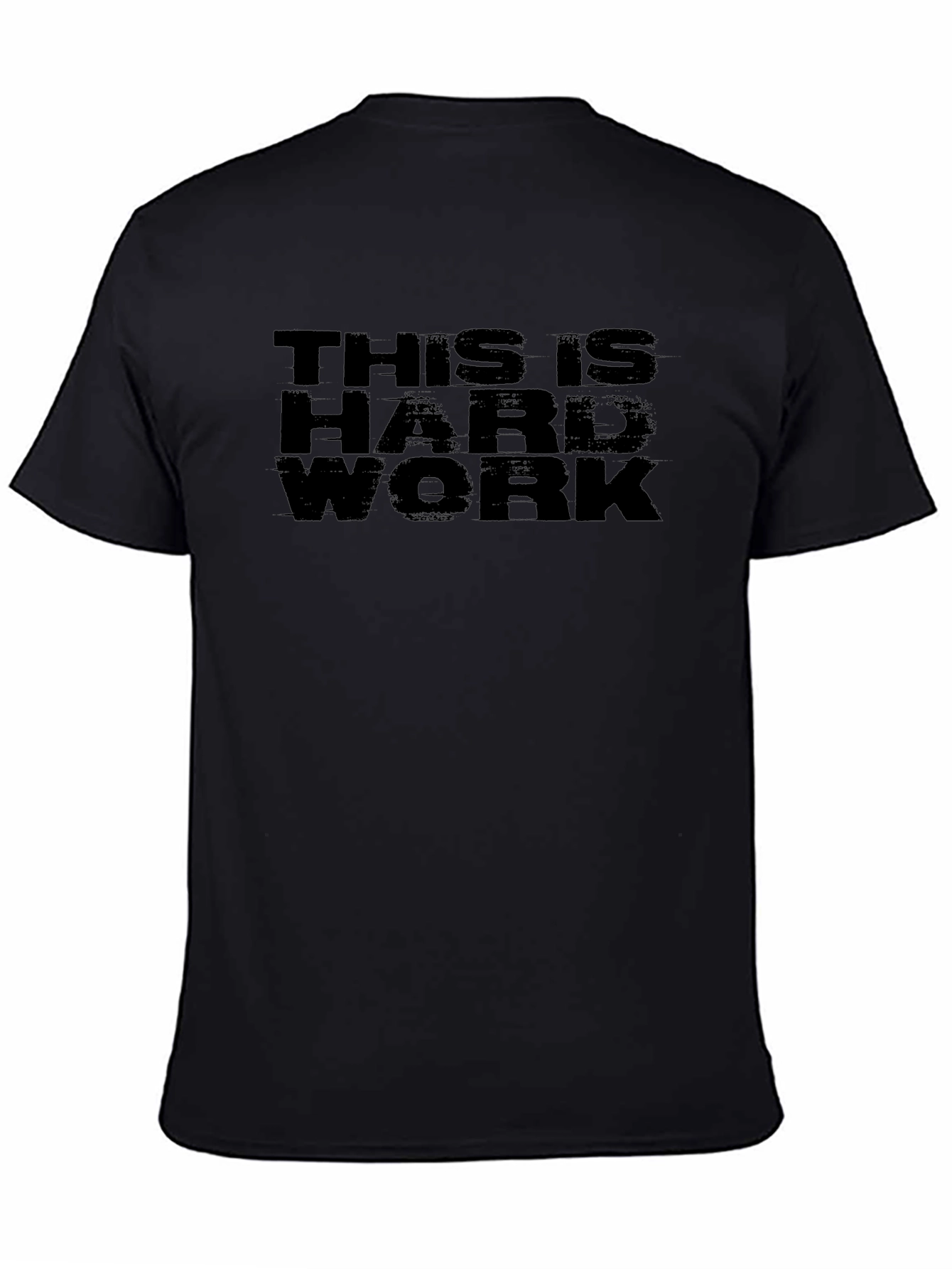 This Is Hard Work Black Graphic Tee