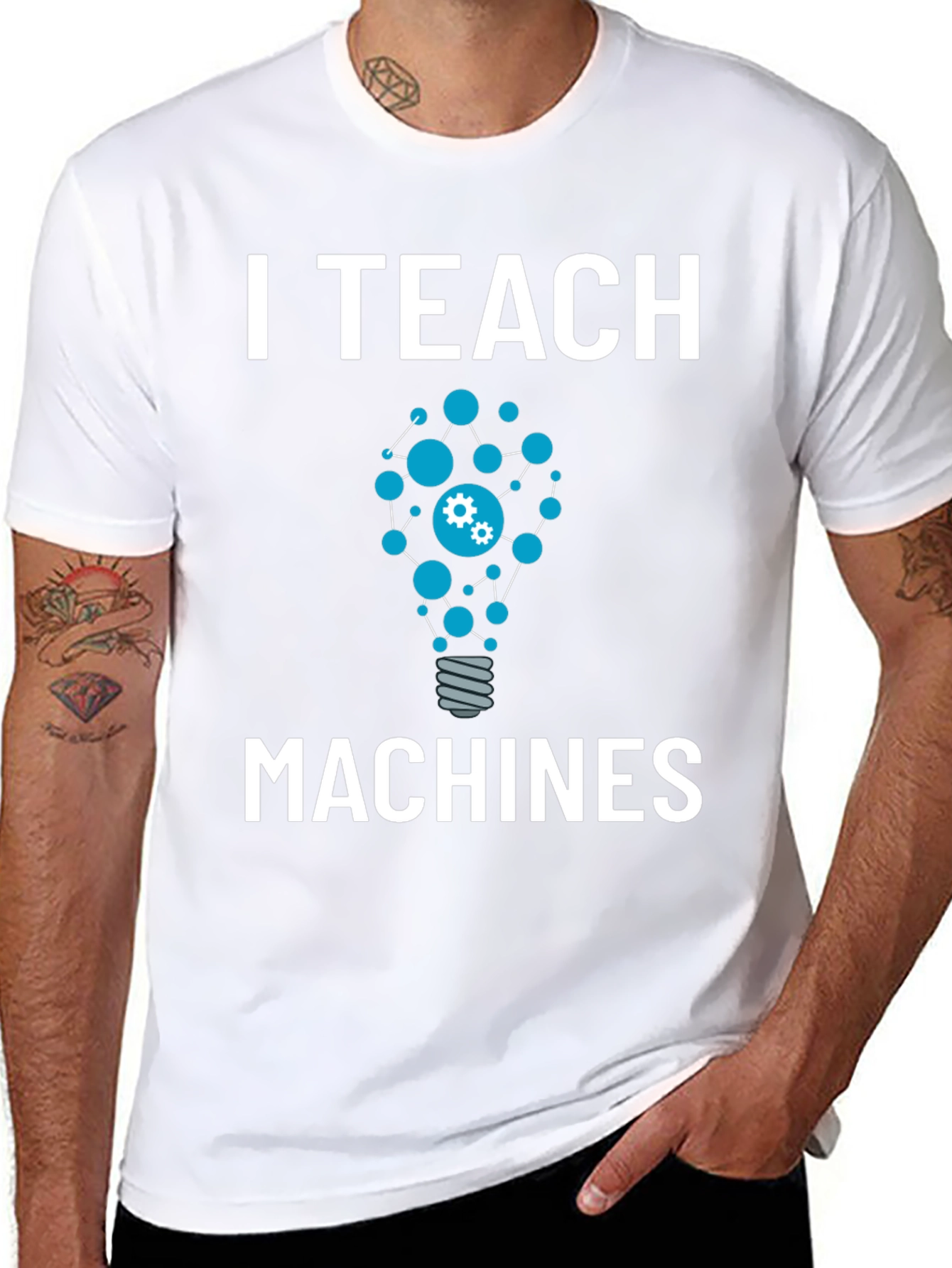 I Teach Machines T-Shirt - AI Teacher Gift