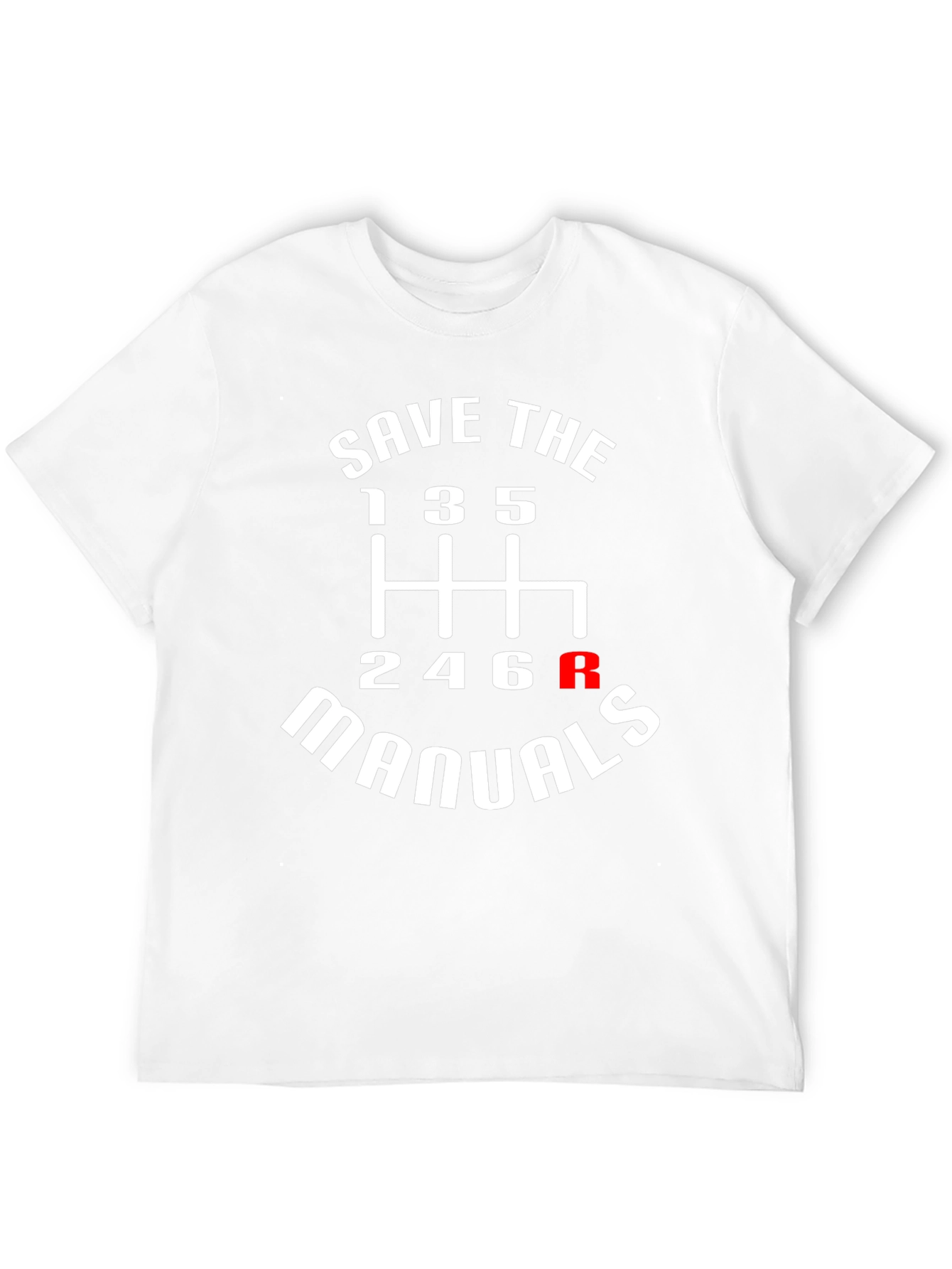 Save The Manuals T-Shirt